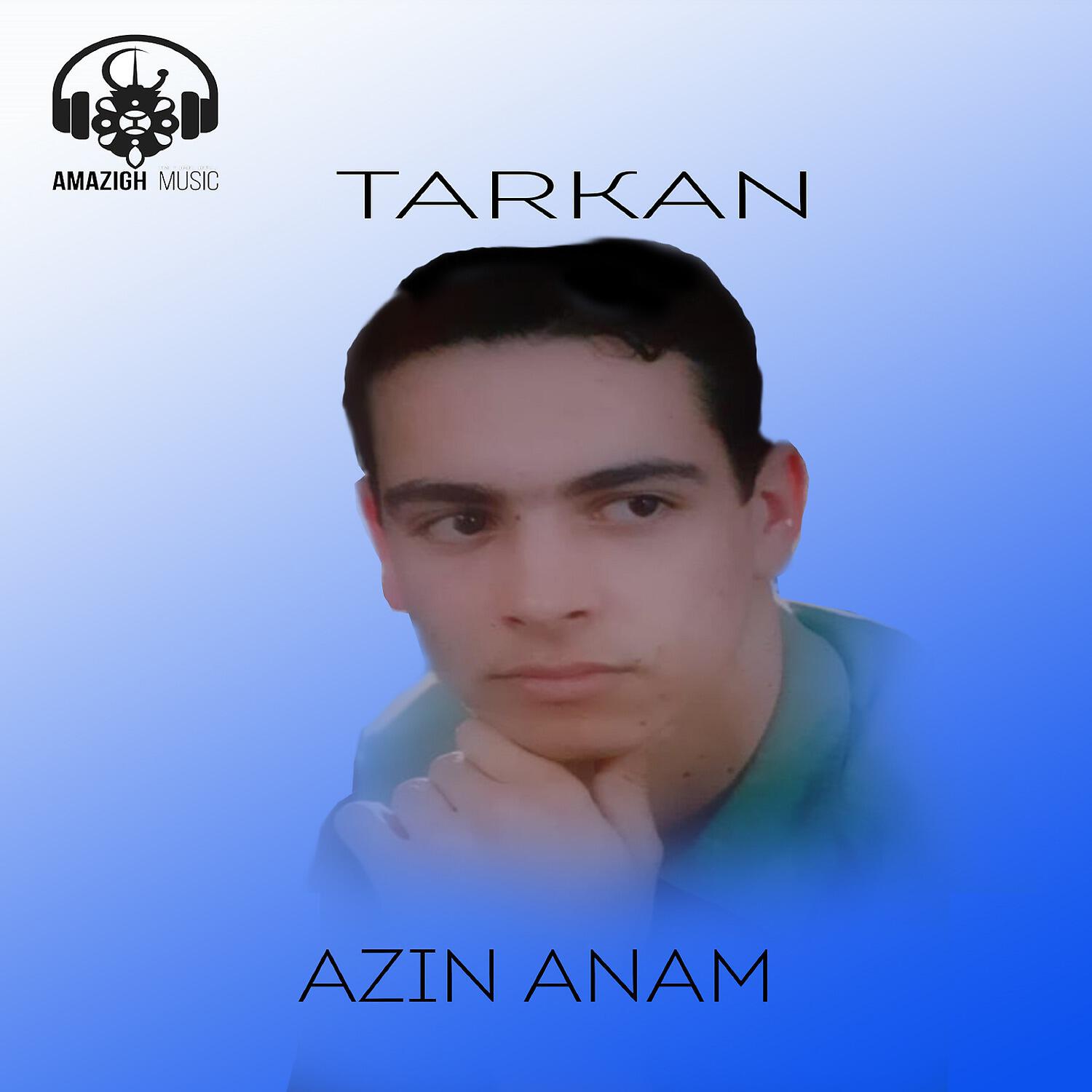 Tarkan - Azin Anam