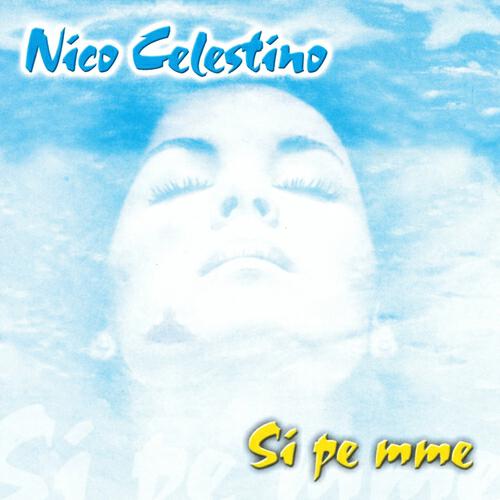 Nico Celestino - L'amante di papà