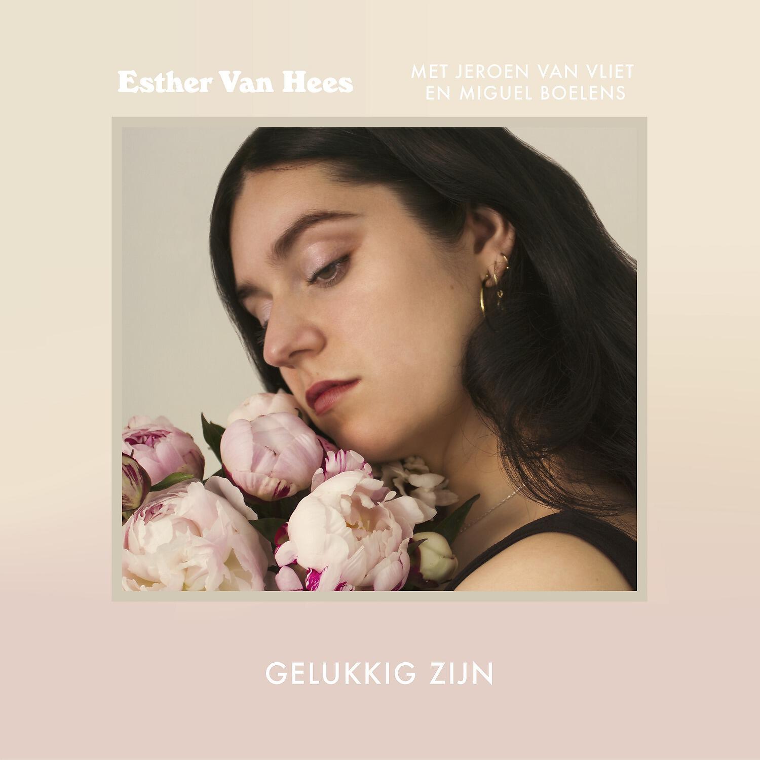 Esther Van Hees - Lied Van Welk Verdriet
