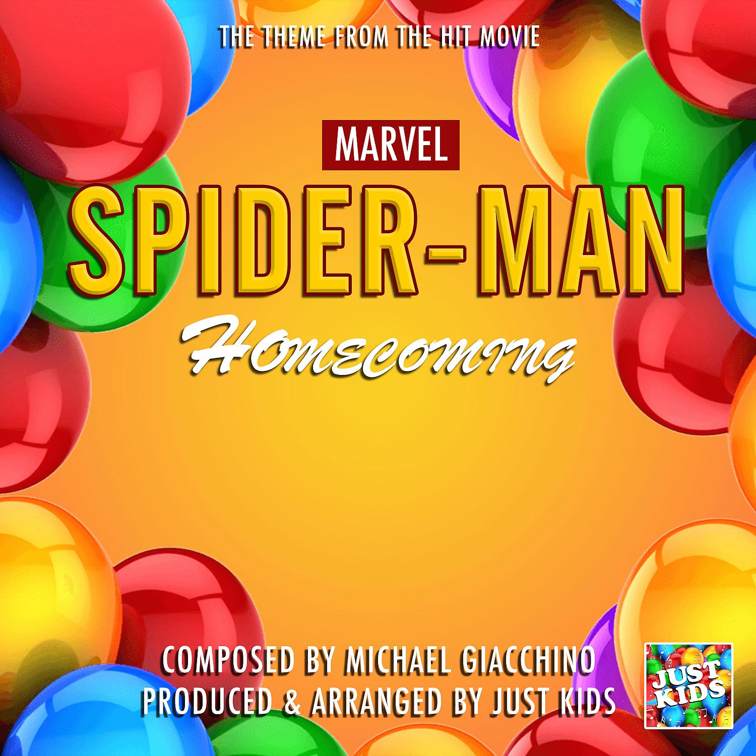 Постер альбома Spiderman Homecoming Theme (From "Spiderman Homecoming")
