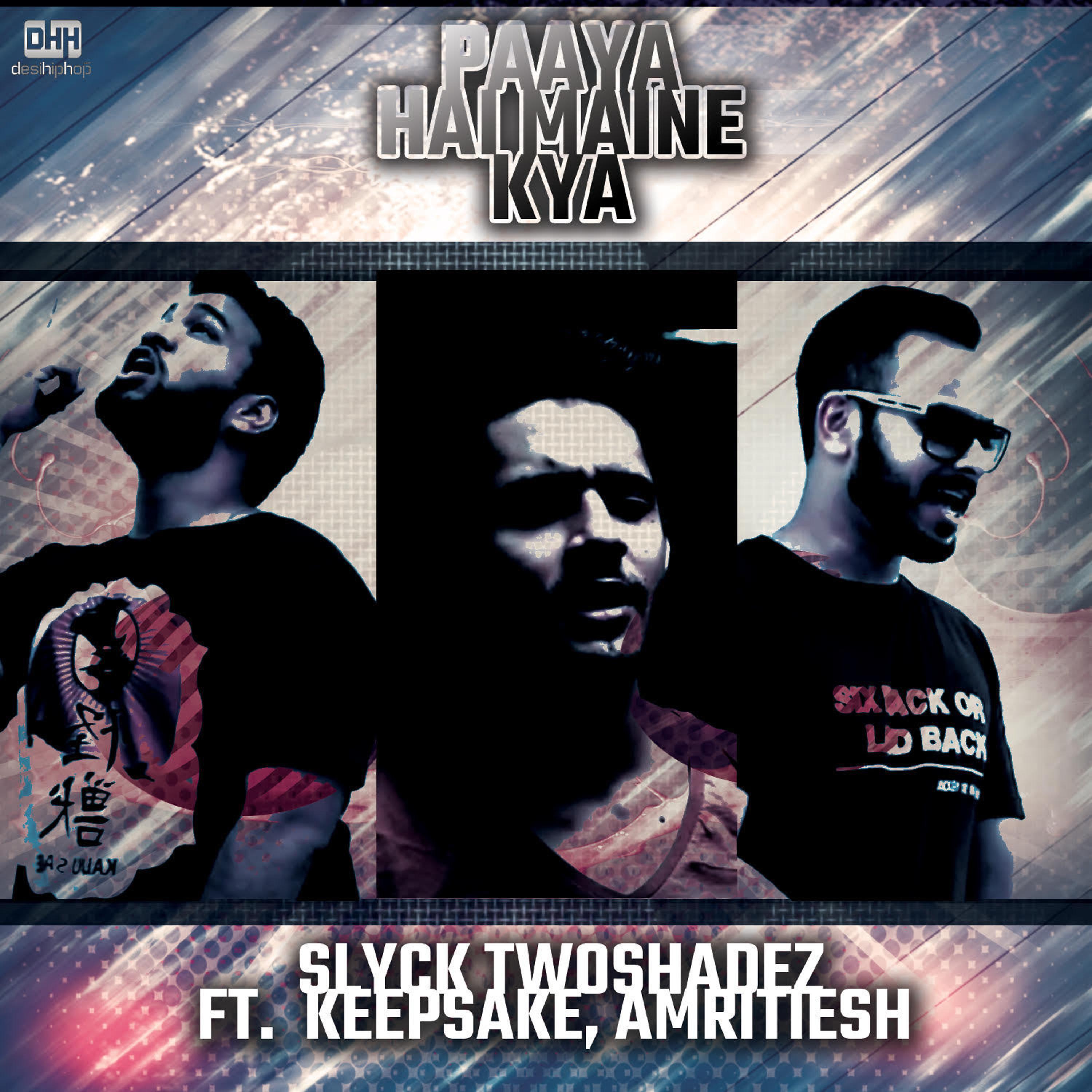 Постер альбома Paaya Hai Maine Kya (feat. Keepsake & Amritiesh) - Single