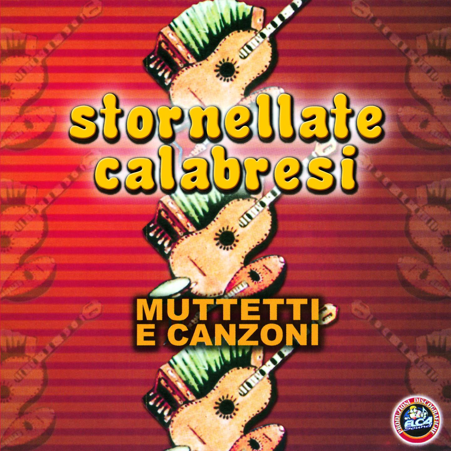 Постер альбома Stornellate Calabresi. Muttetti E Canzoni