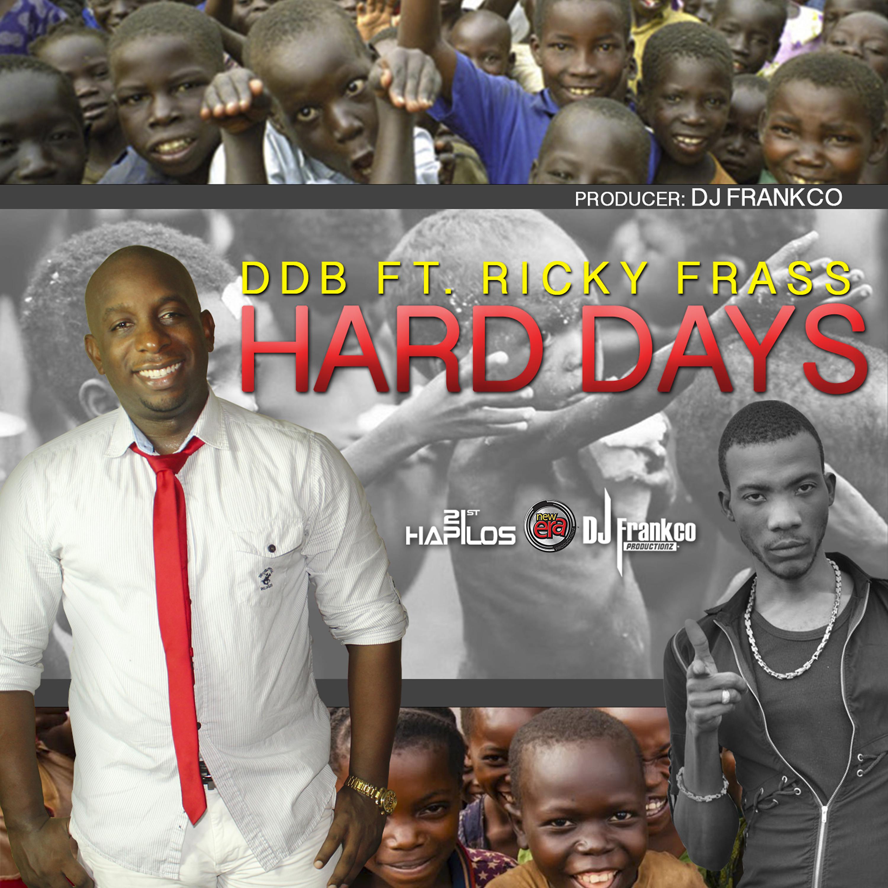 Постер альбома Hard Days - Single