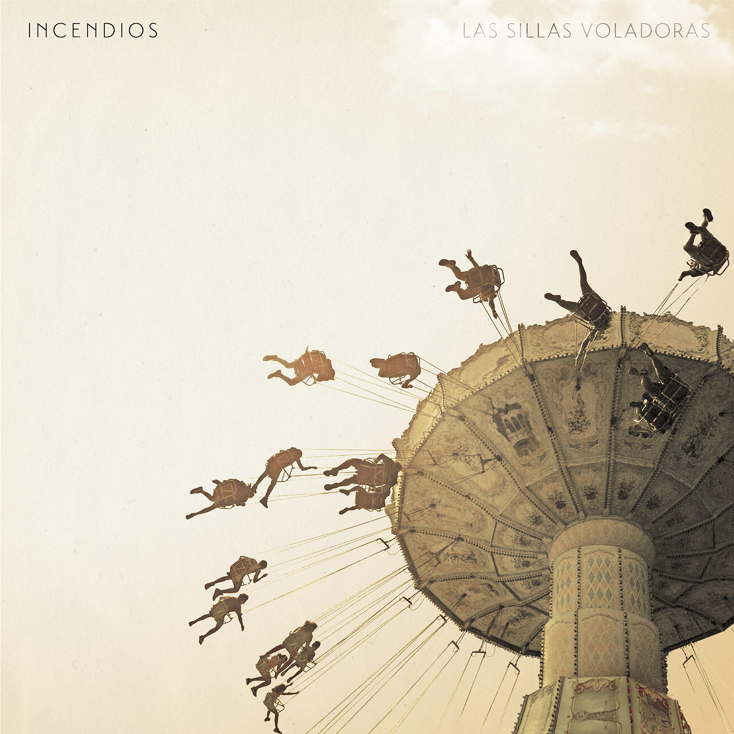 Incendios - Las Sillas Voladoras
