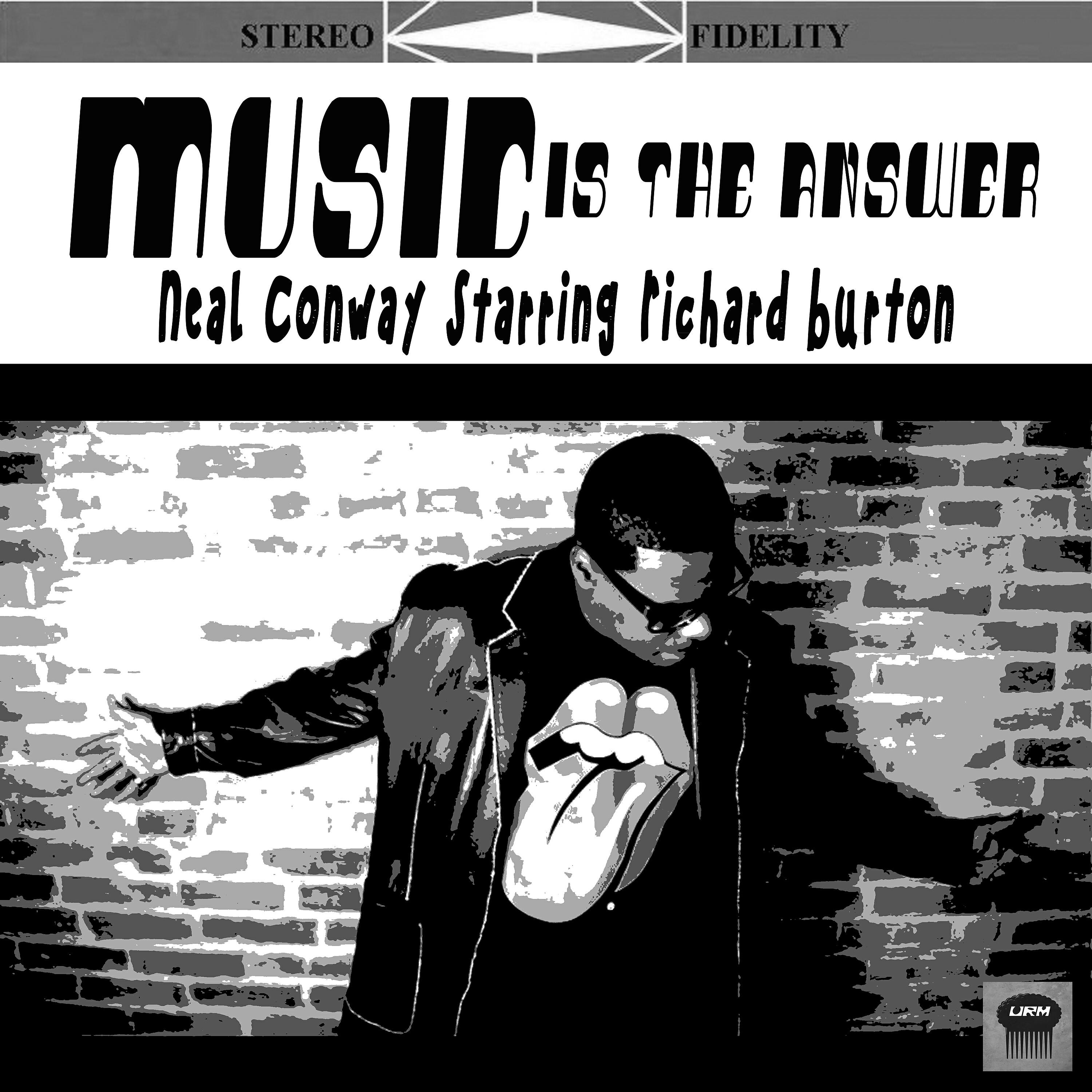 Richard Burton - Music Is the Answer (Conway's Soul Extravaganza)