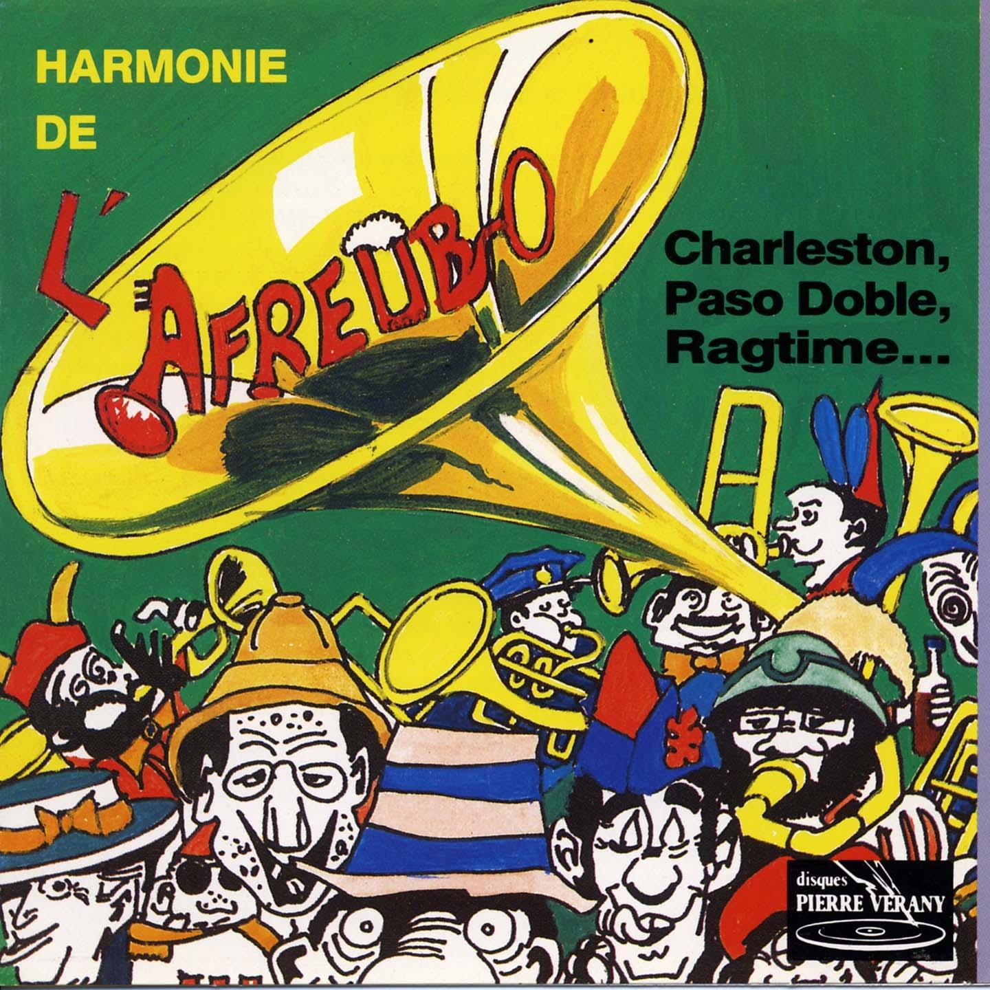 Постер альбома Harmonie de l'Afreubo : Charleston, pasos doble, ragtime...