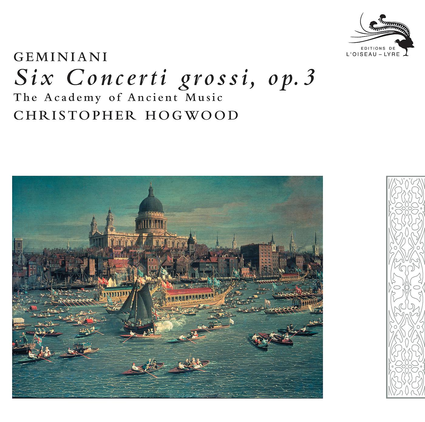 Постер альбома Geminiani: Six Concerti grossi, Op.3