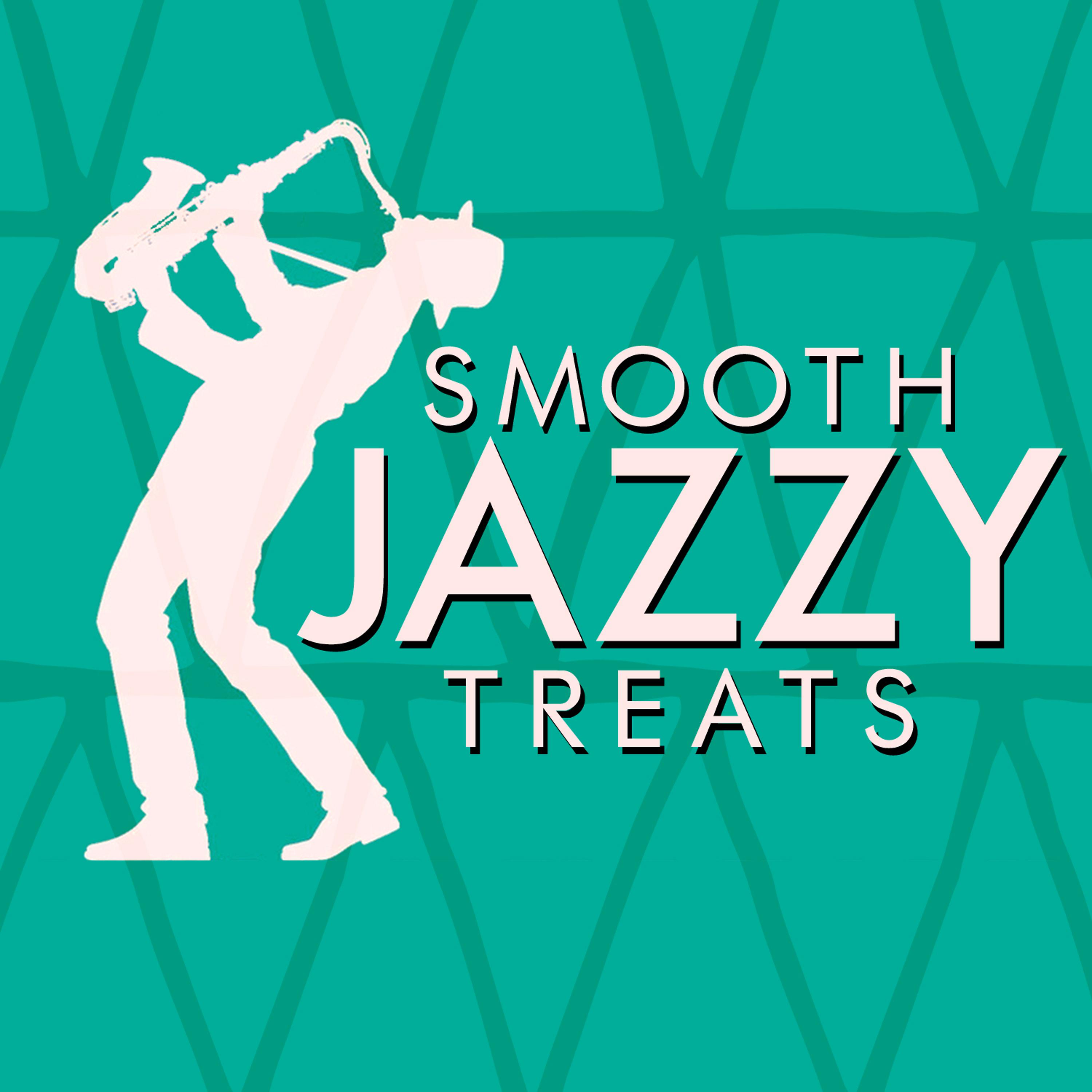 Постер альбома Smooth Jazzy Treats