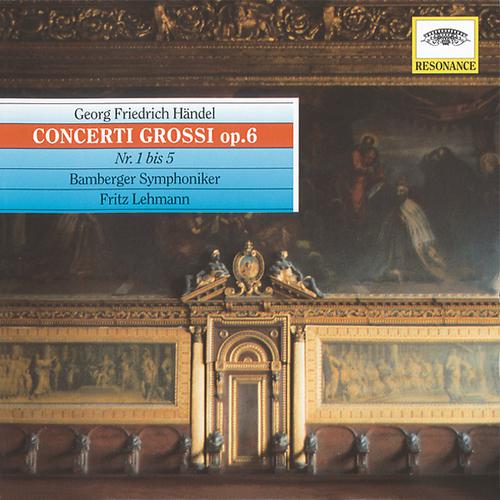 Постер альбома Händel: Concerti grossi, Op.6 Nos. 1-5