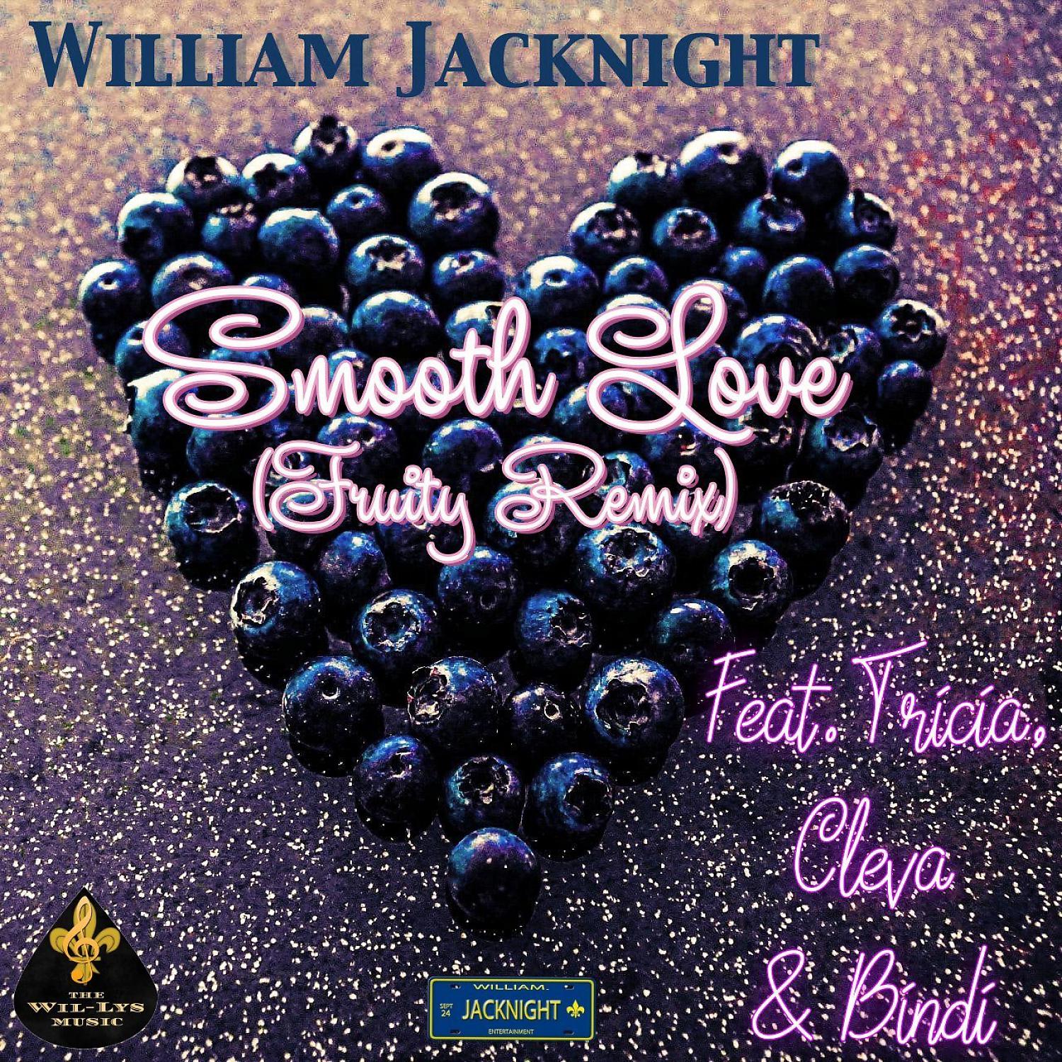Постер альбома Smooth Love (Fruity Remix)