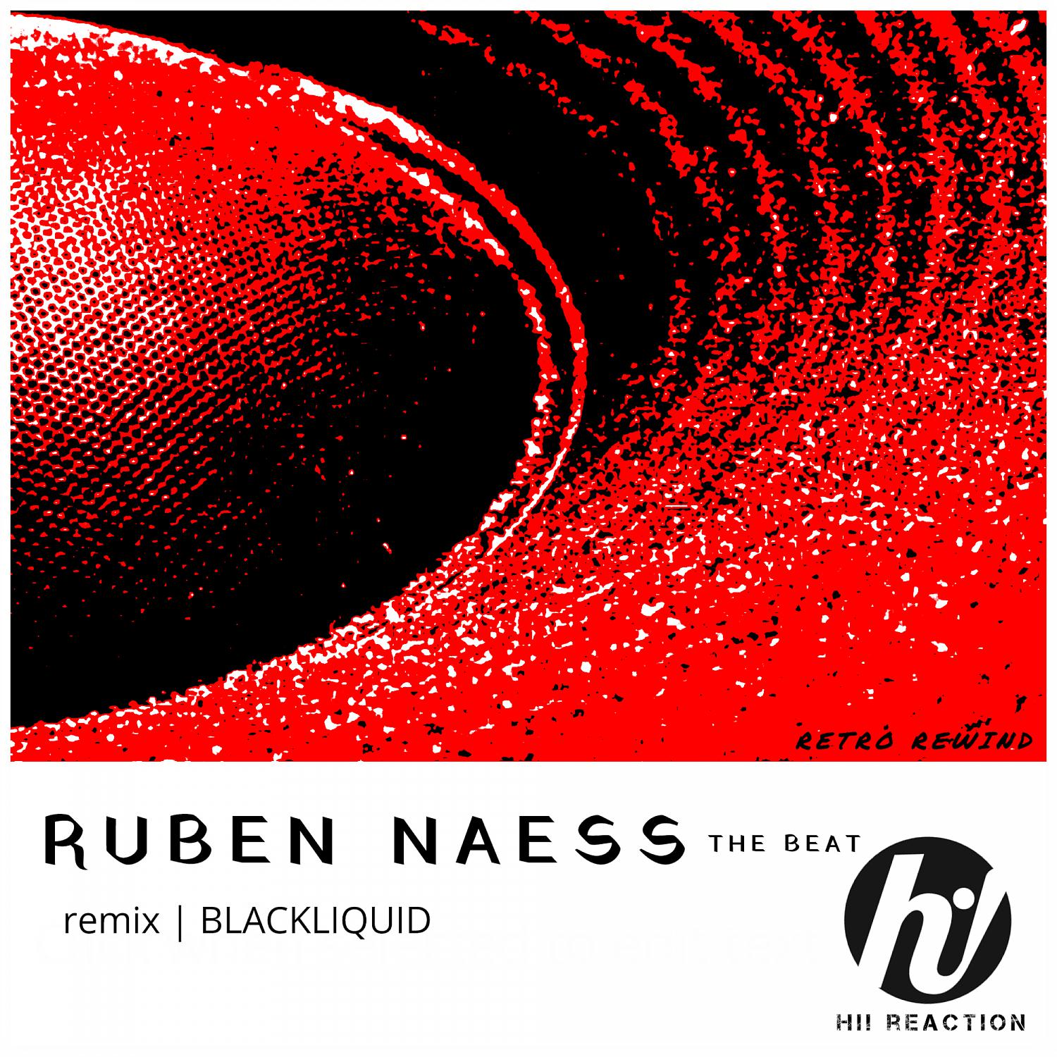 Ruben Naess - The Beat (Blackliquid Remix)