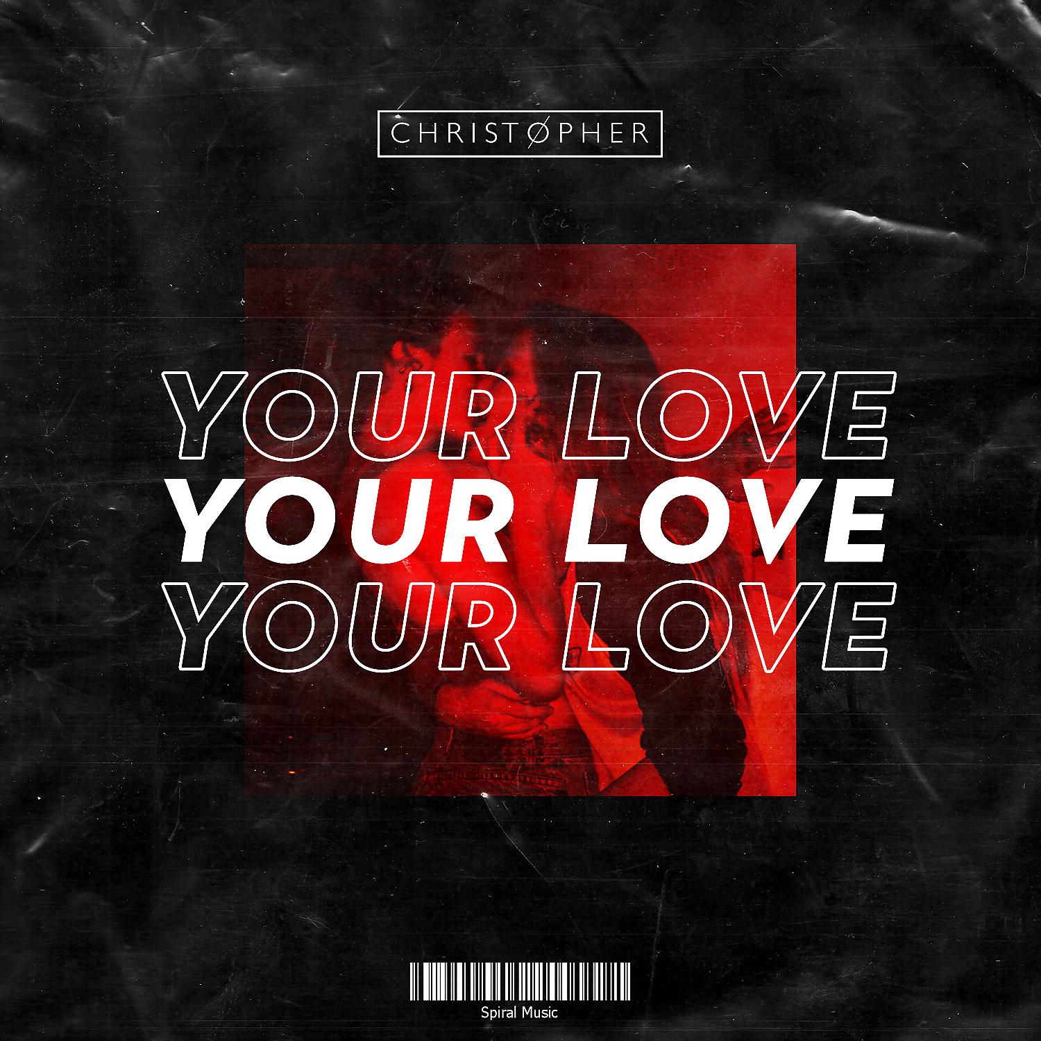 Постер альбома Your Love (Radio Edit)
