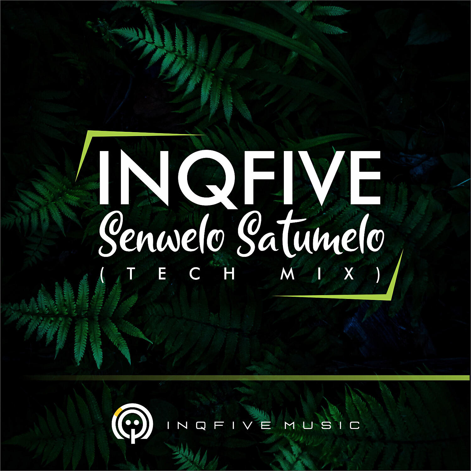 InQFive - Senwelo Satumelo (Tech Mix)