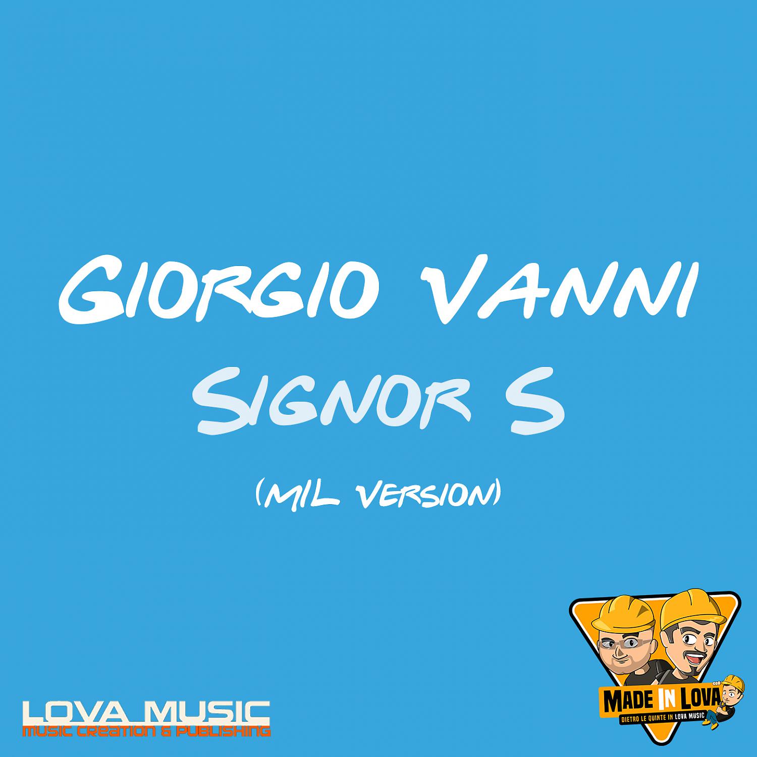 Постер альбома Signor S (MIL Version)