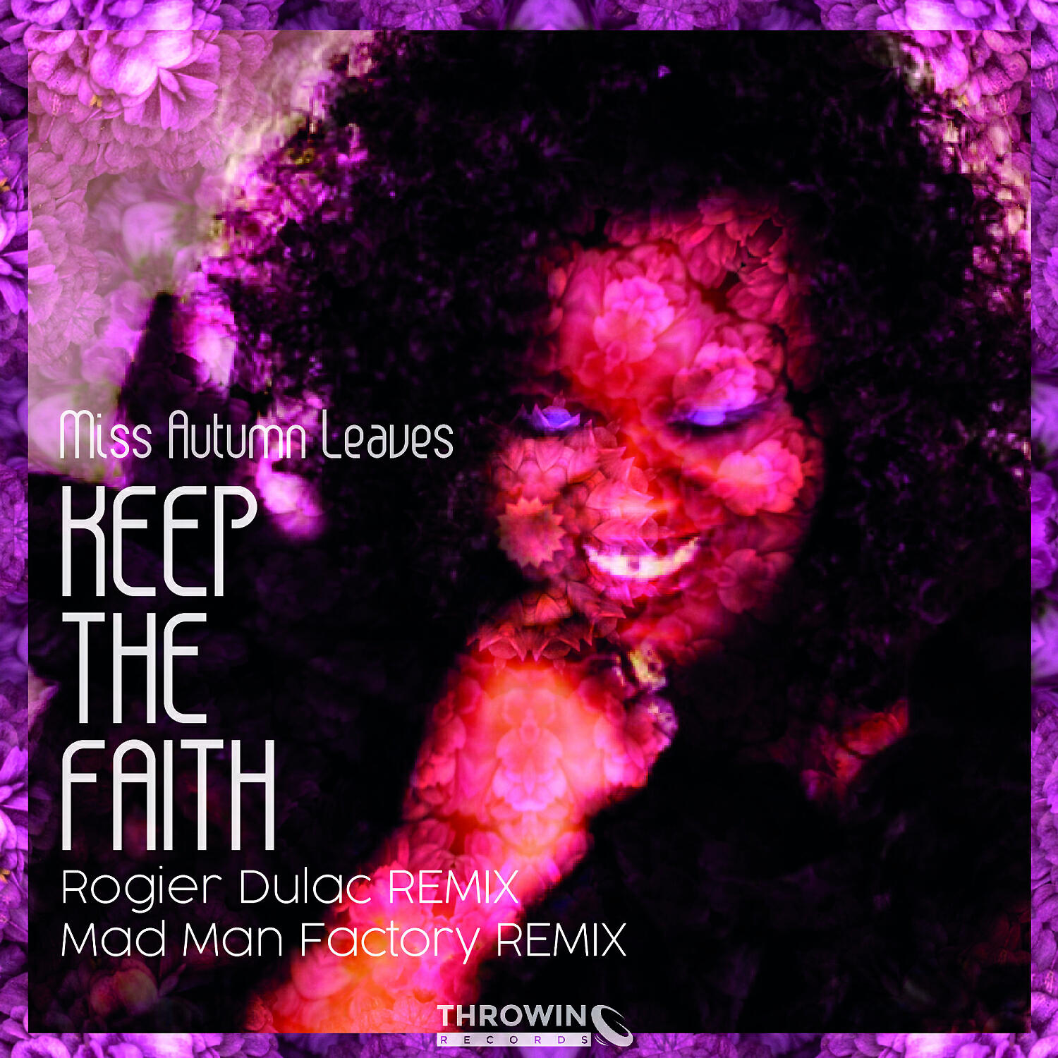 Miss Autumn Leaves - Keep The Faith (Rogier Dulac Malmuffin Mix)