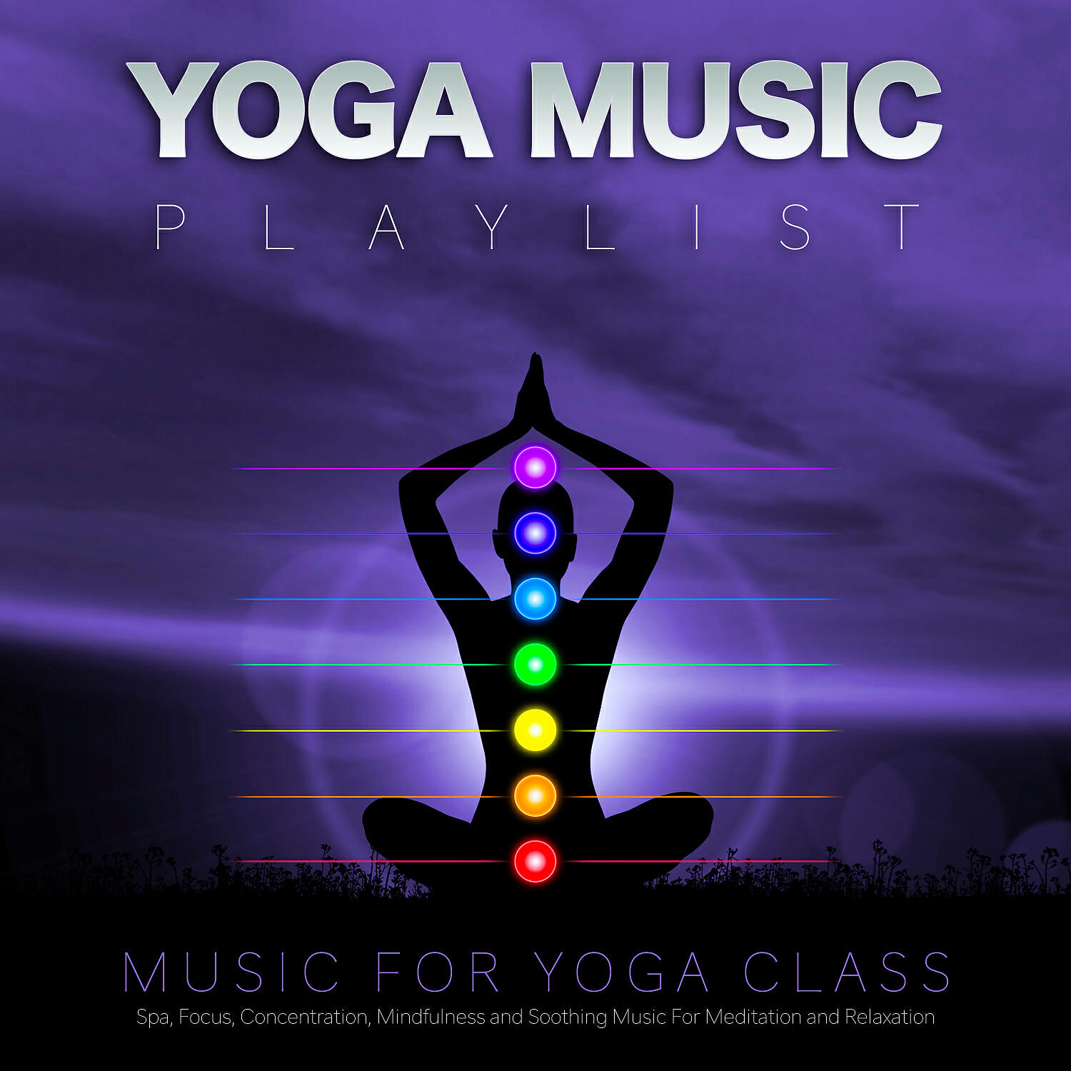 Yoga Music Playlist - Yoga Music Playlist