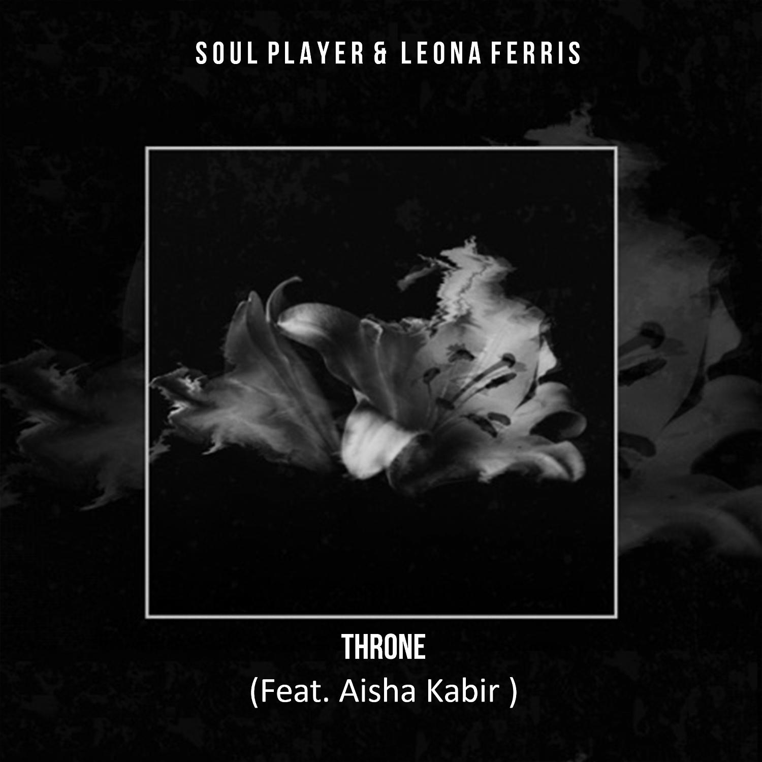 Постер альбома Throne (feat. Aisha Kabir)