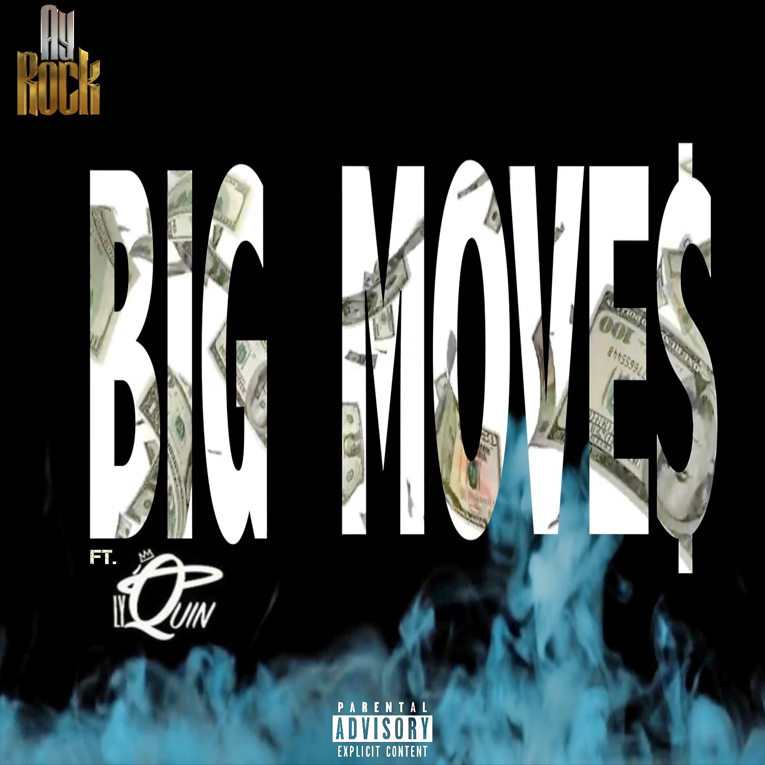 Постер альбома Big Moves (feat. Lyquin)