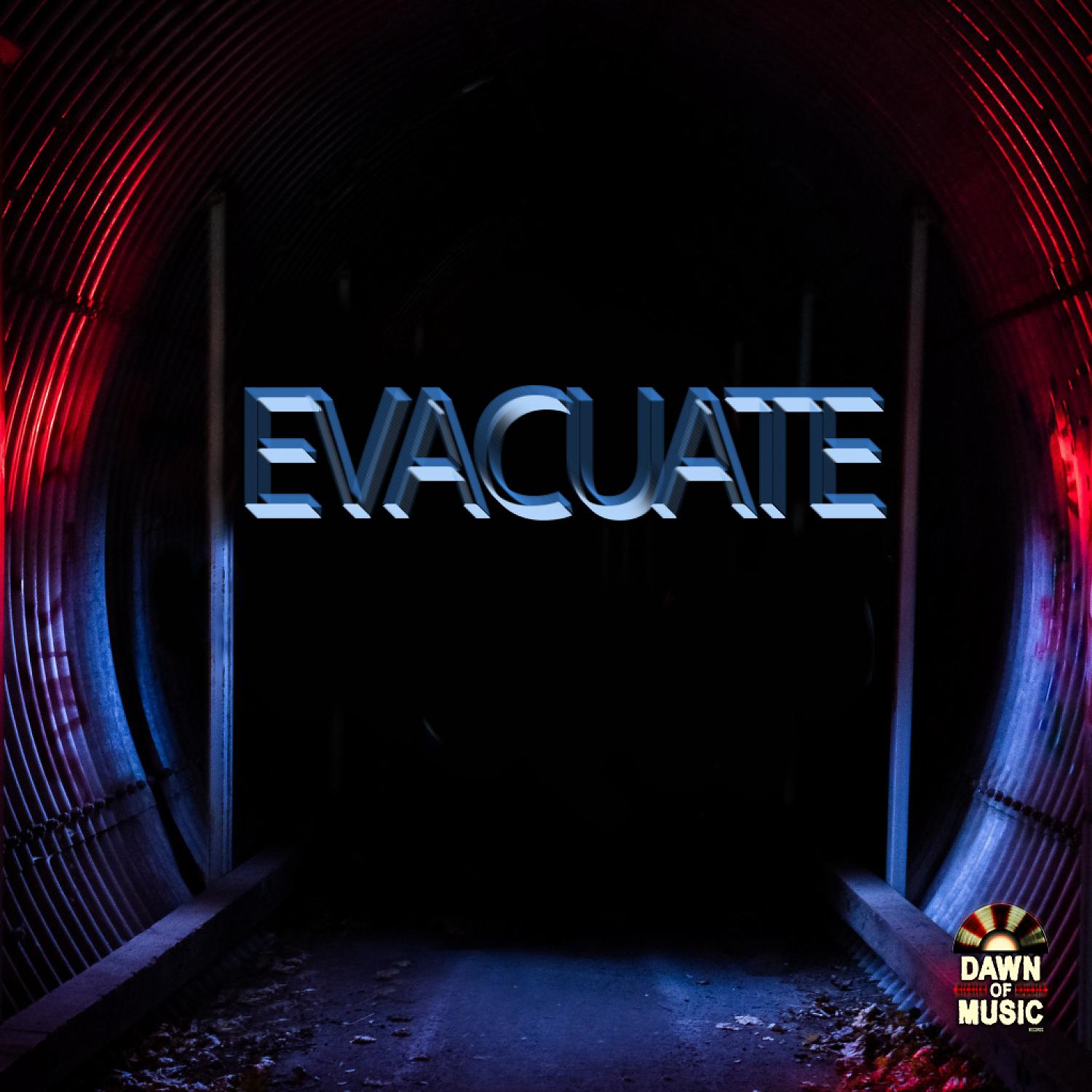 Постер альбома Evacuate