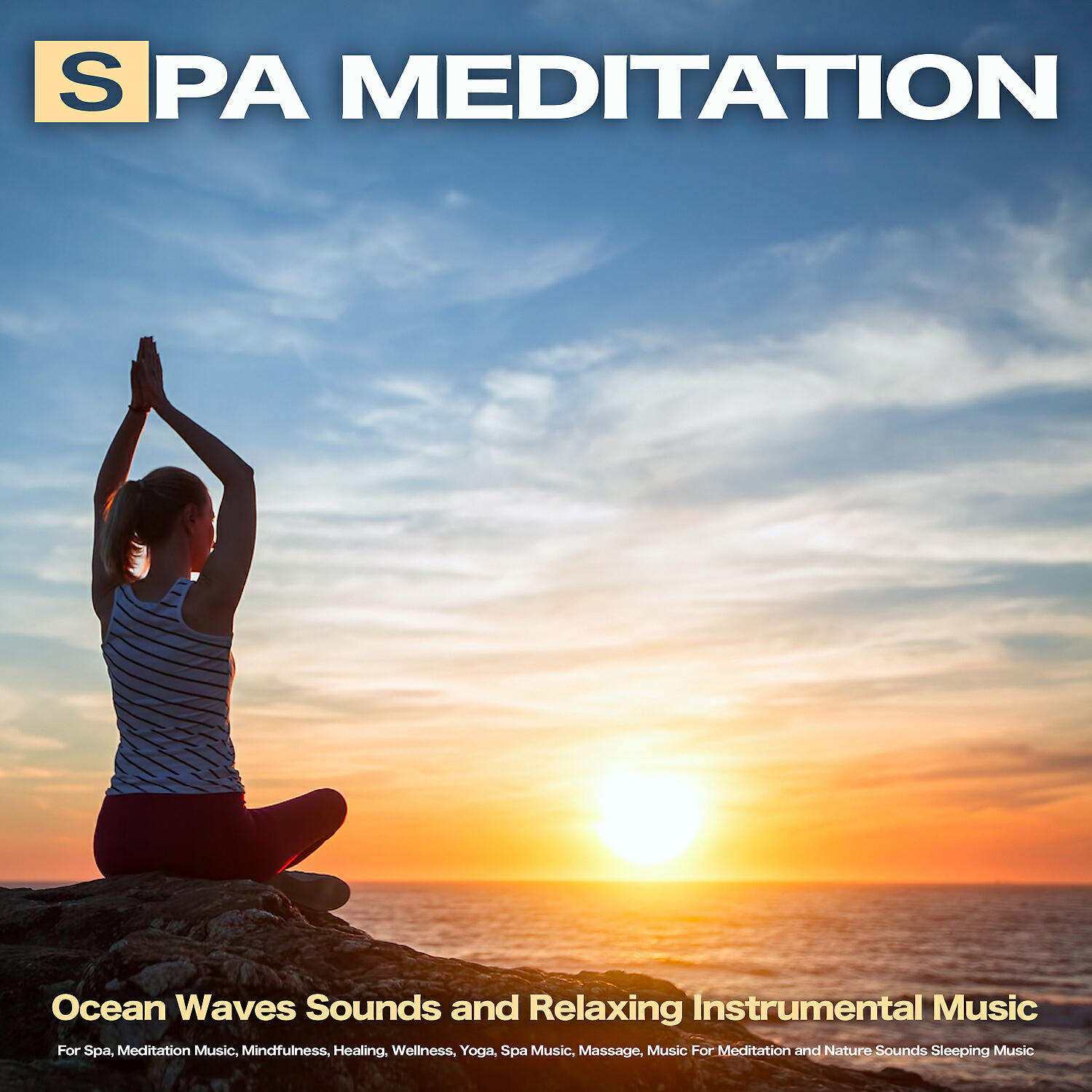 Spa Music - Meditation and Ocean Waves