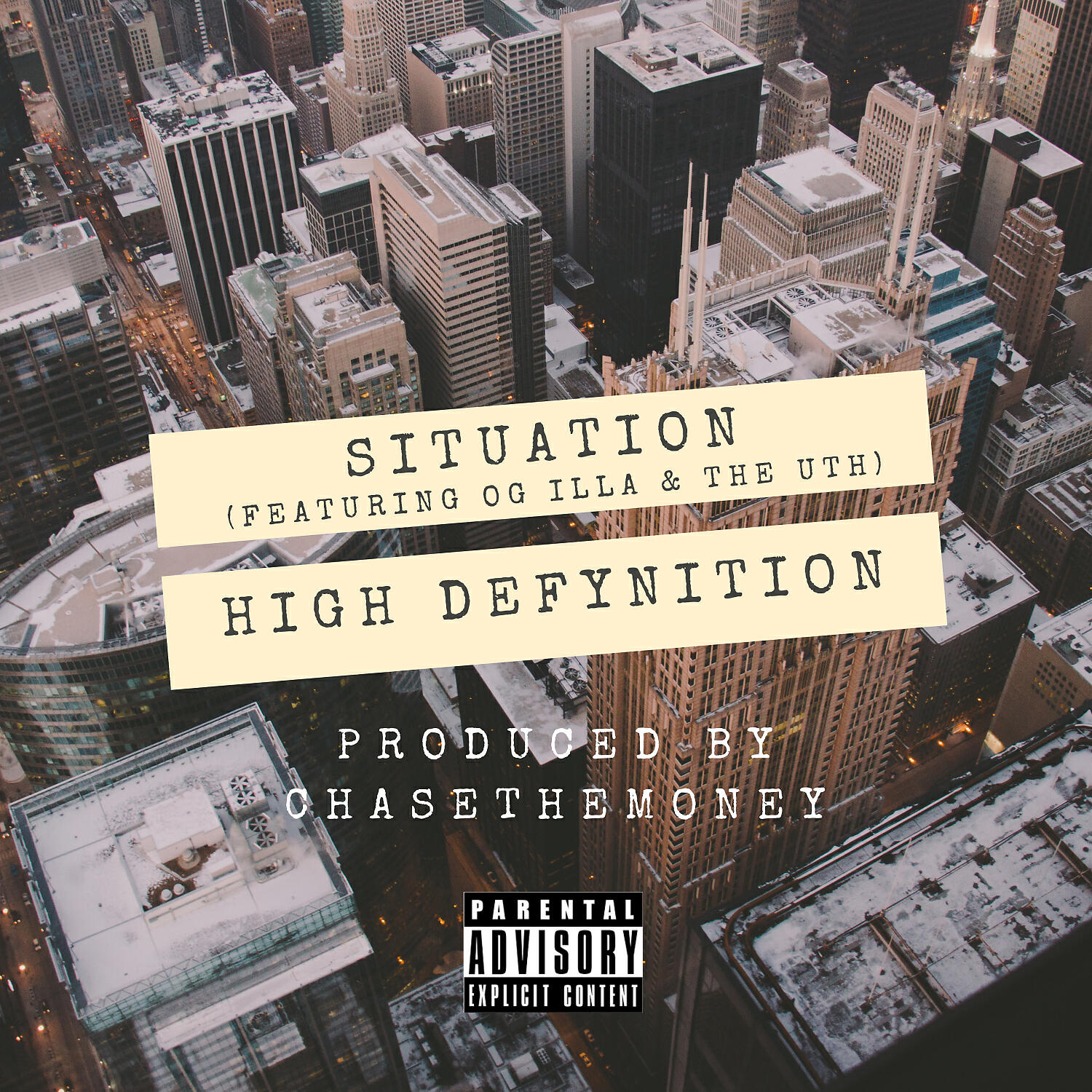 High Defynition - SITUATION (feat. Og Illa & The Uth)