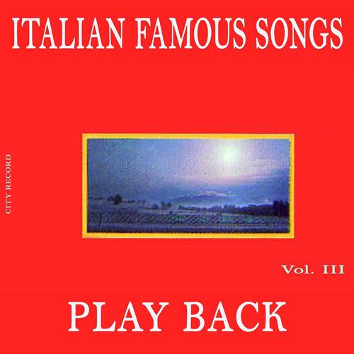 Постер альбома Play Back Italian Famous Songs, Vol.3