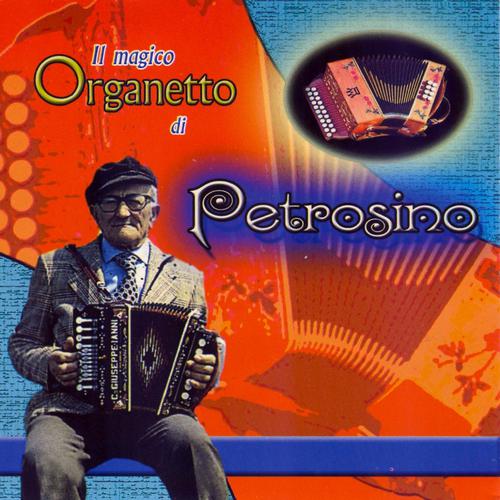 Постер альбома Il magico organetto di Petrosino