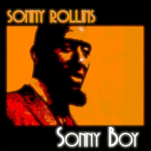 Постер альбома Sonny Boy (45 Tracks Remastered)