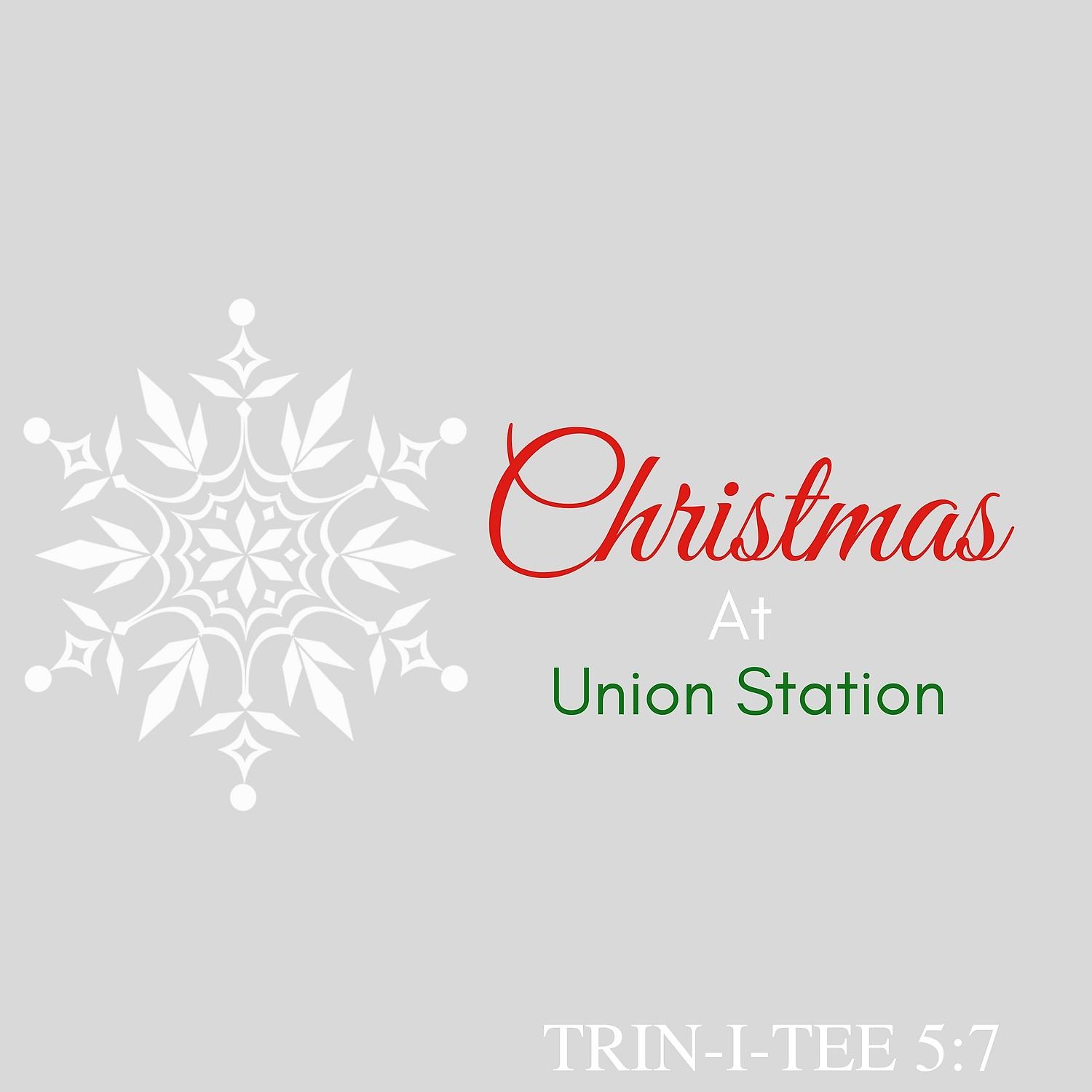 Постер альбома Christmas at Union Station