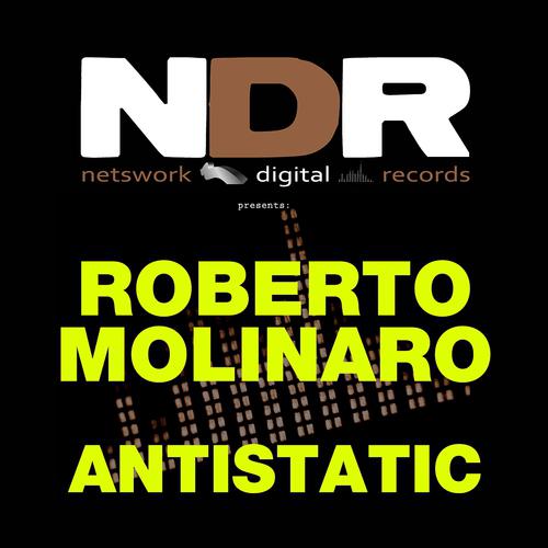 Roberto Molinaro - Antistatic (D-Deck Mix)