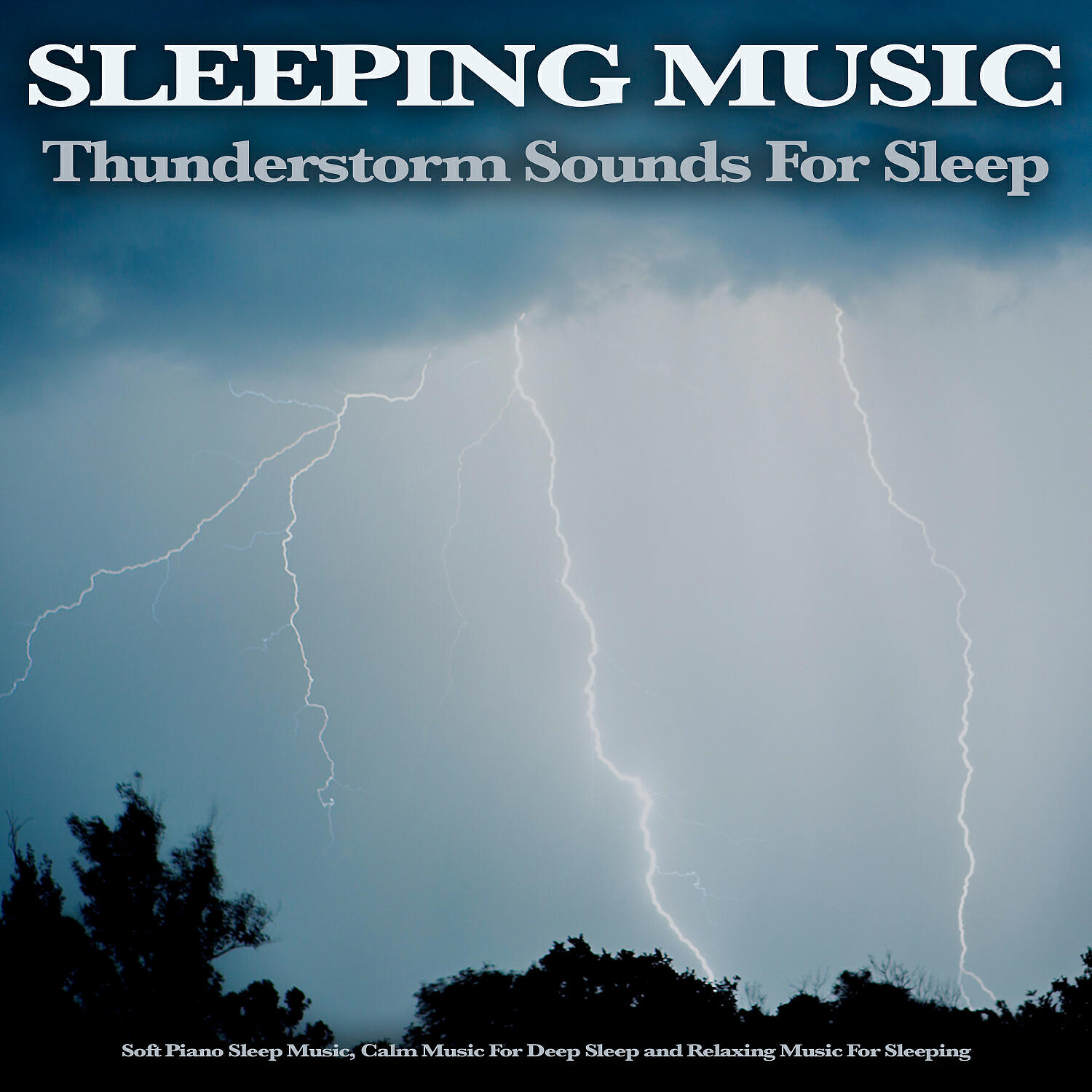 Sleeping Music - Background Piano and Thunderstorm Music For Sleep