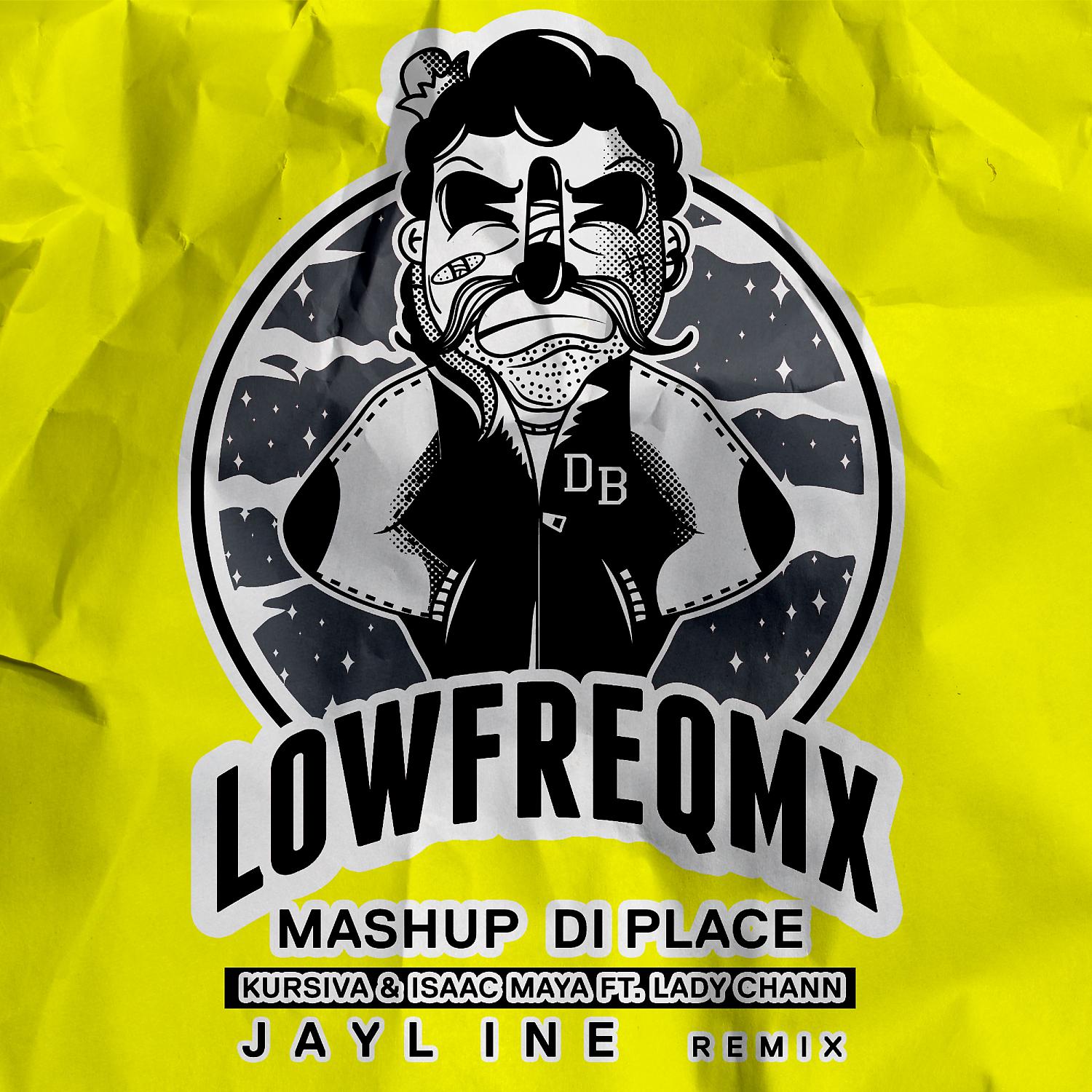 Постер альбома Mashup di place (feat. Lady Chann) [Jayline Remix]