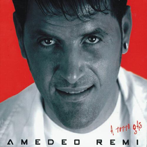 Amedeo Remi - Troppo bella