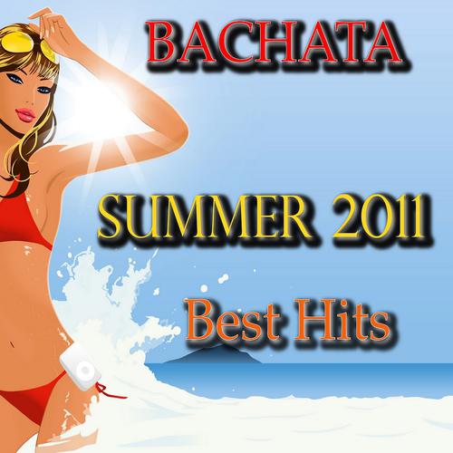 Постер альбома Bachata Summer 2011 Best Hits