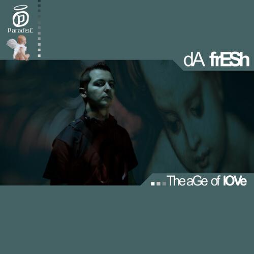 Da Fresh - The Age Of Love (Greg Cerrone Remix)