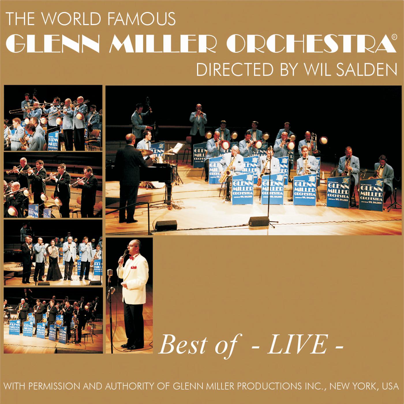 Постер альбома Best Of Glenn Miller - Live