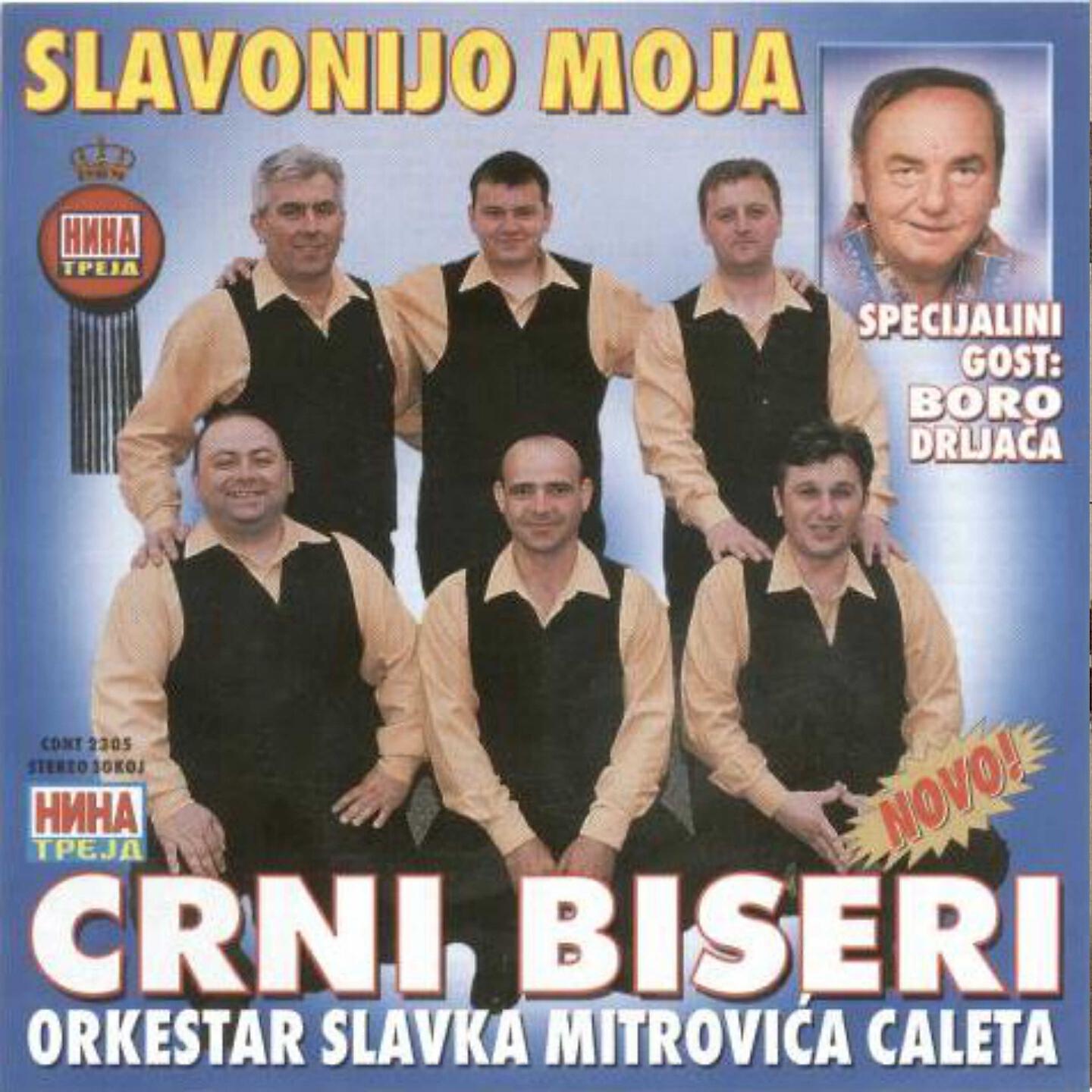 Crni Biseri - Slavonijo moja