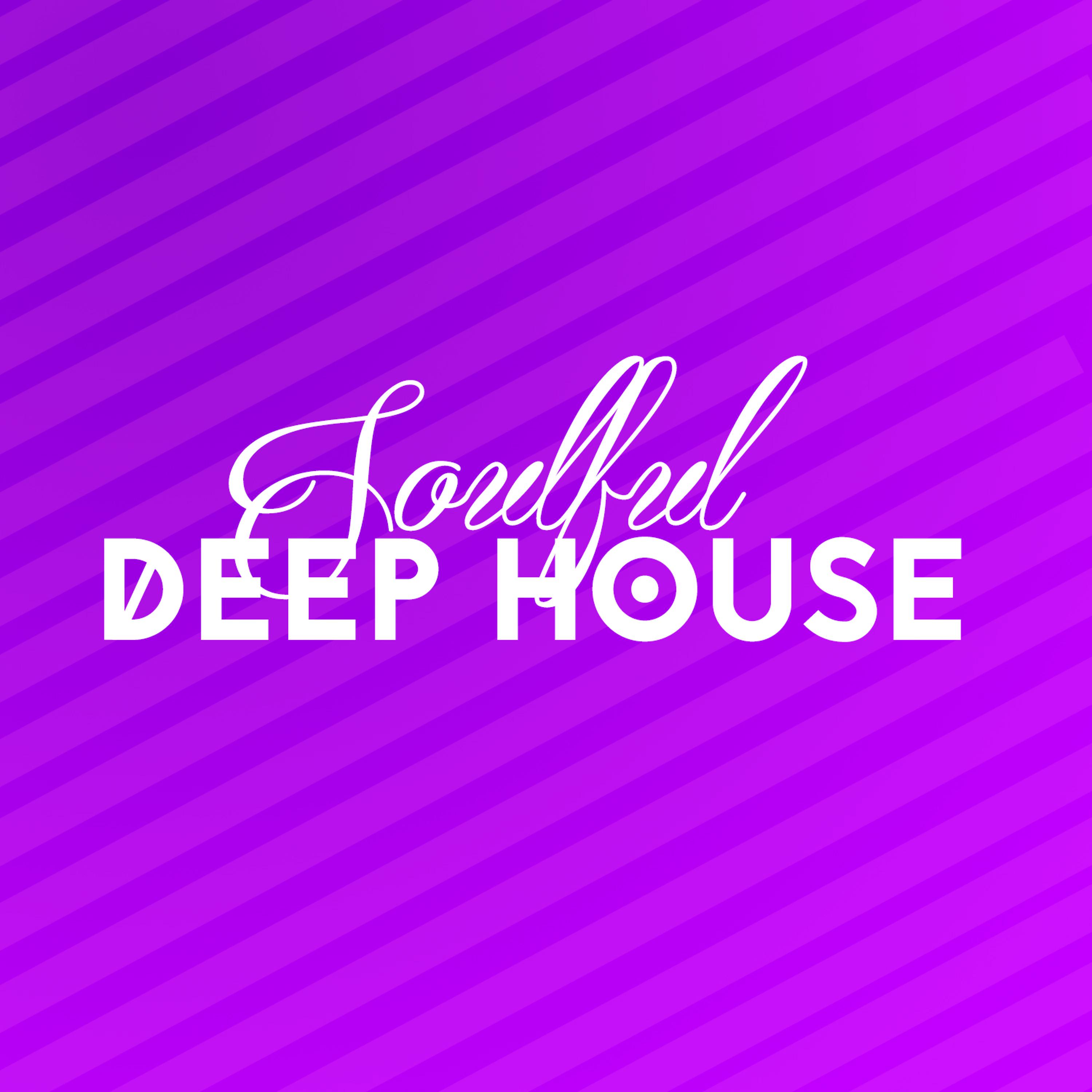 Постер альбома Soulful Deep House