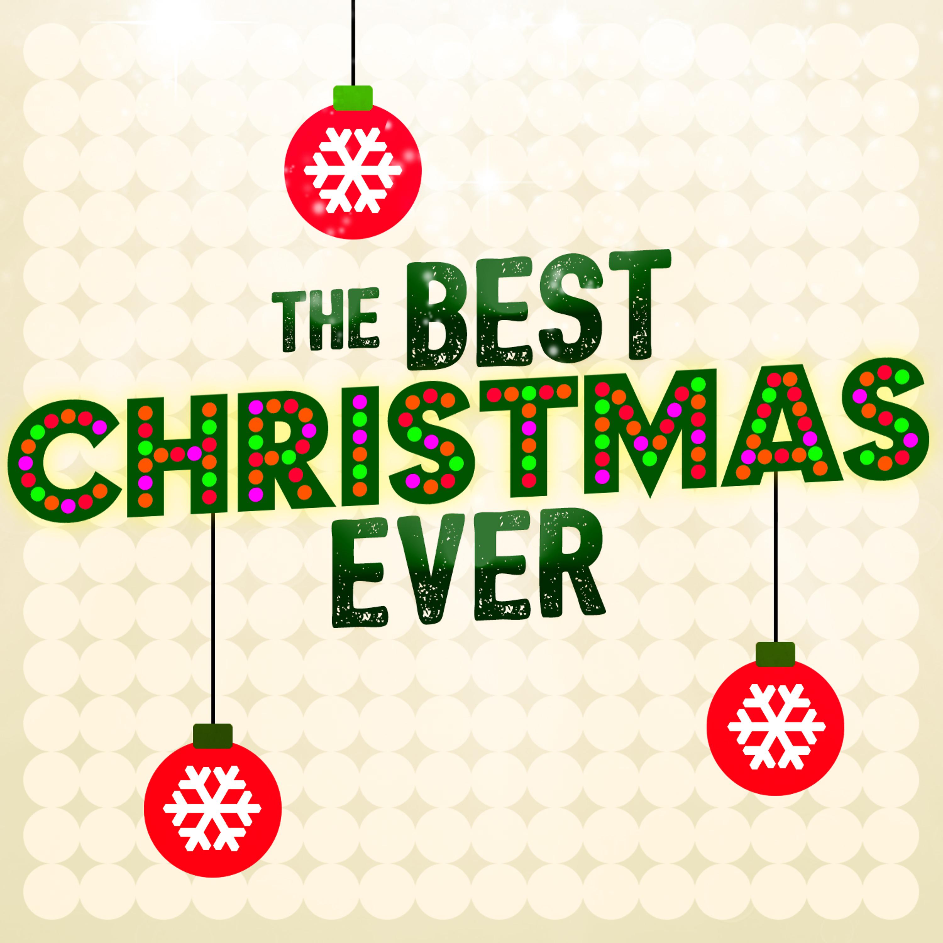 Постер альбома The Best Christmas Ever