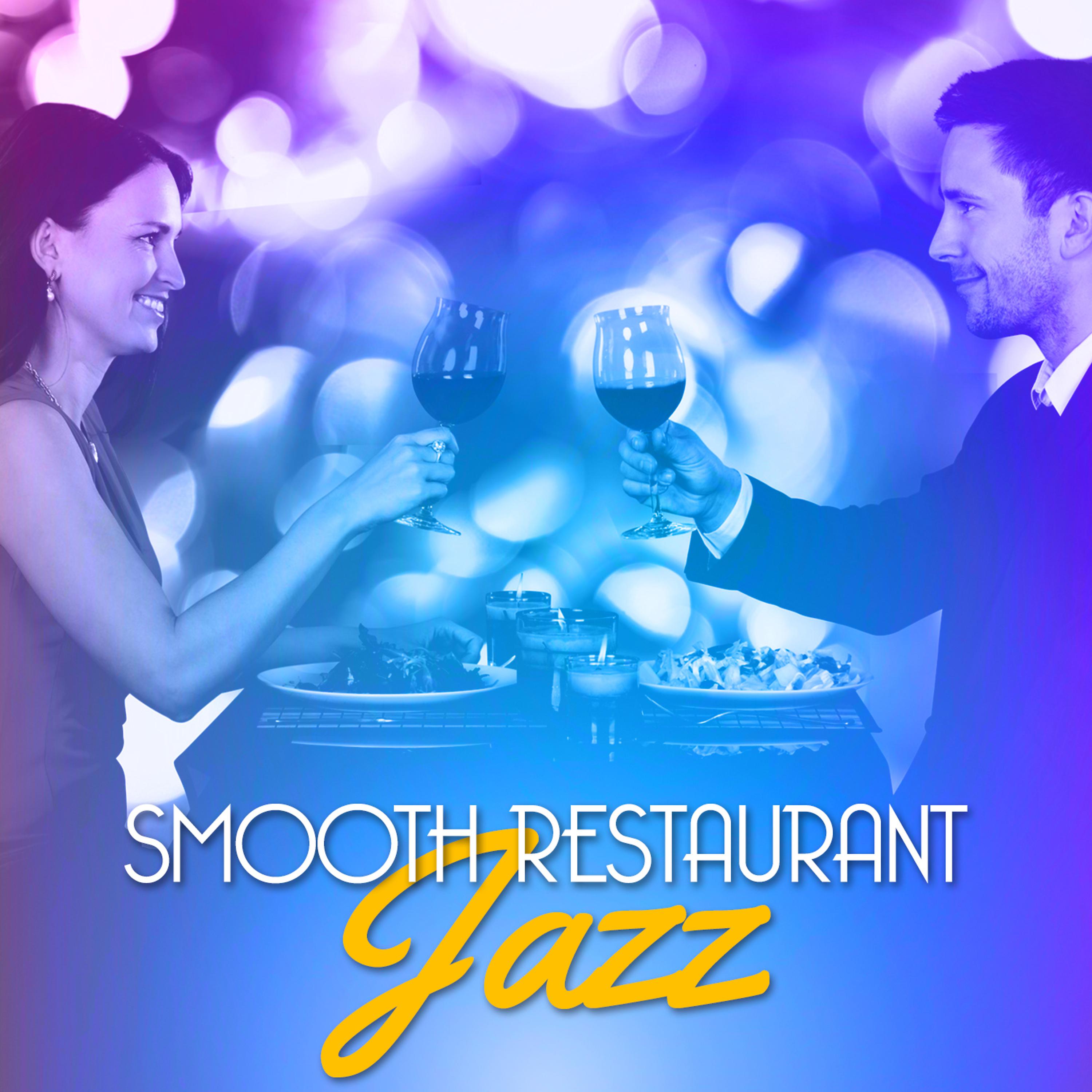 Постер альбома Smooth Restaurant Jazz
