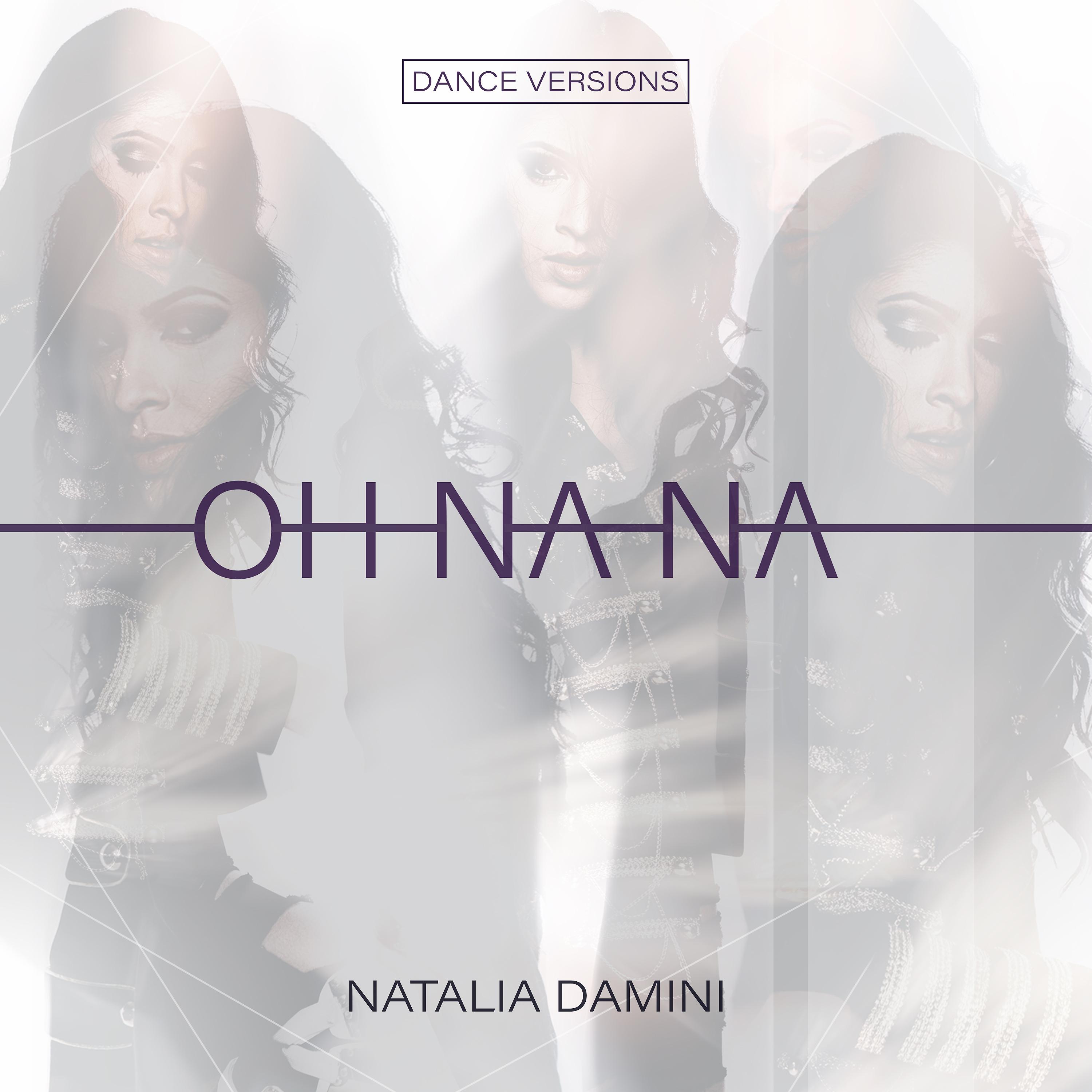 Постер альбома Oh Na Na (Dance Version)
