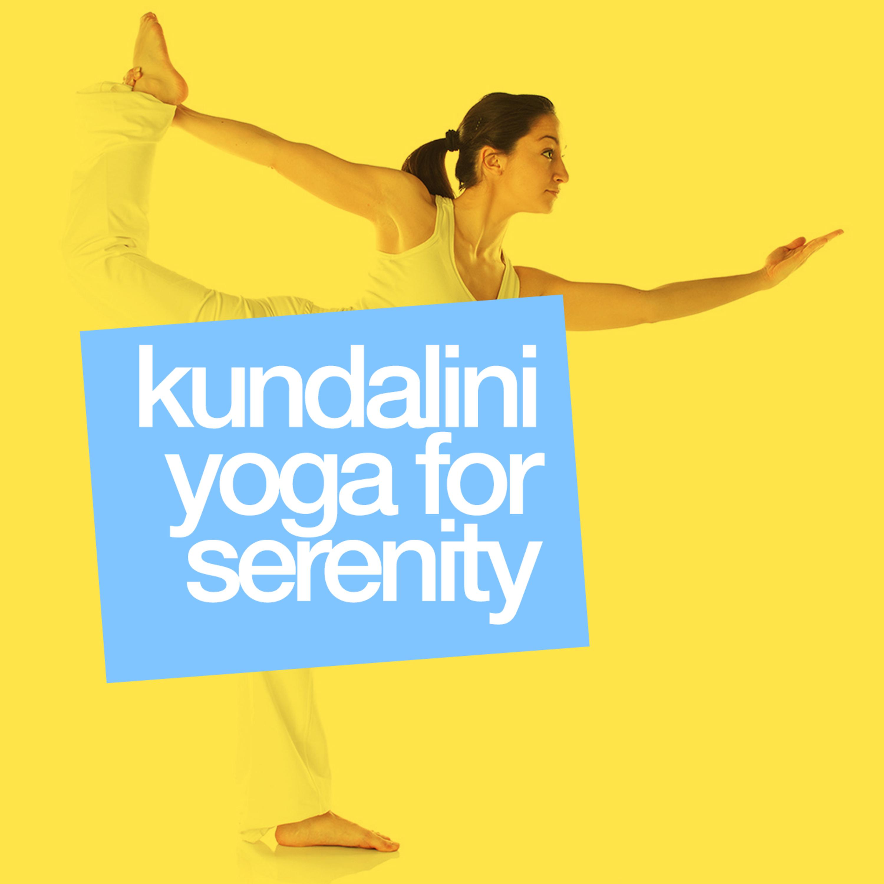 Постер альбома Kundalini Yoga for Serenity