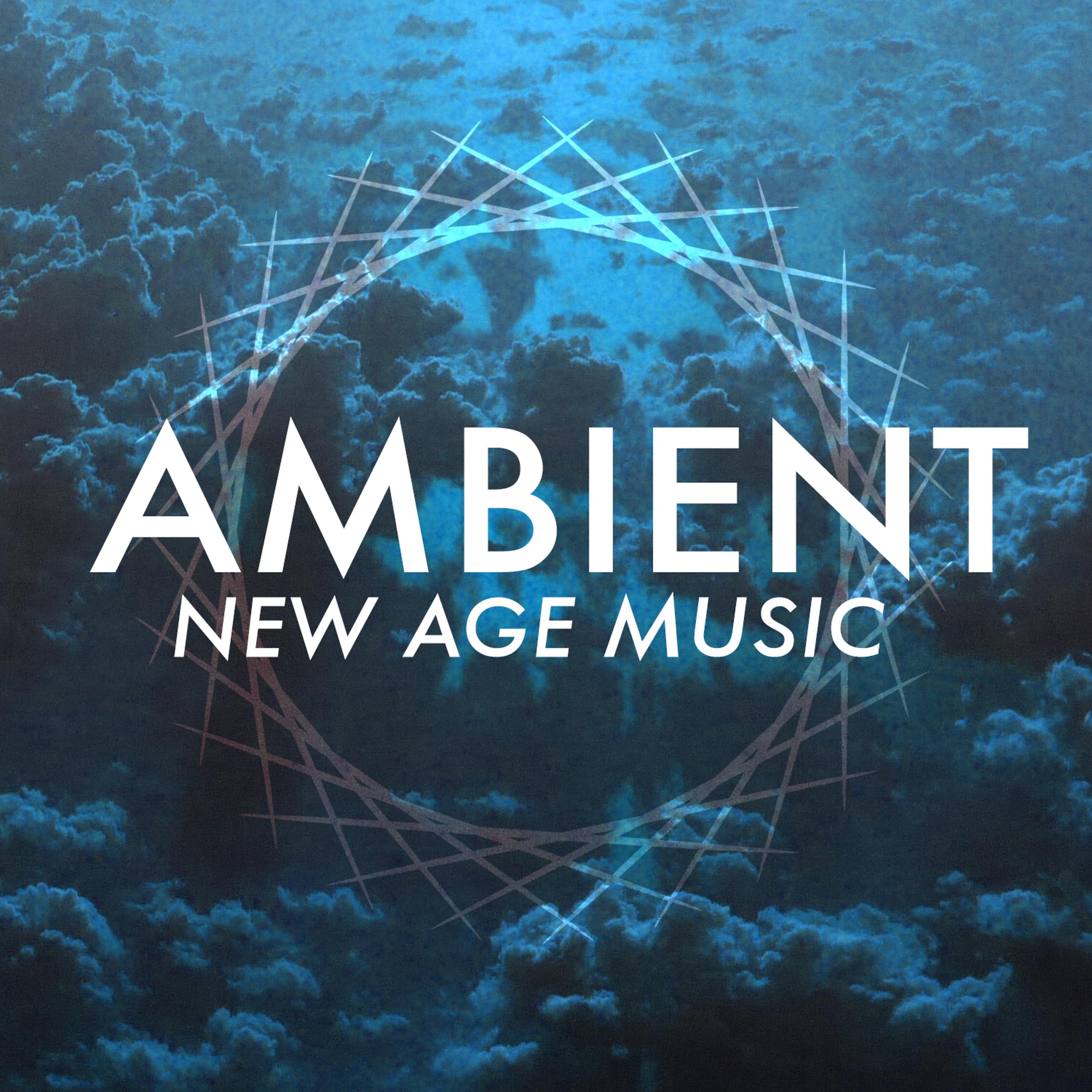 Постер альбома Ambient New Age Music