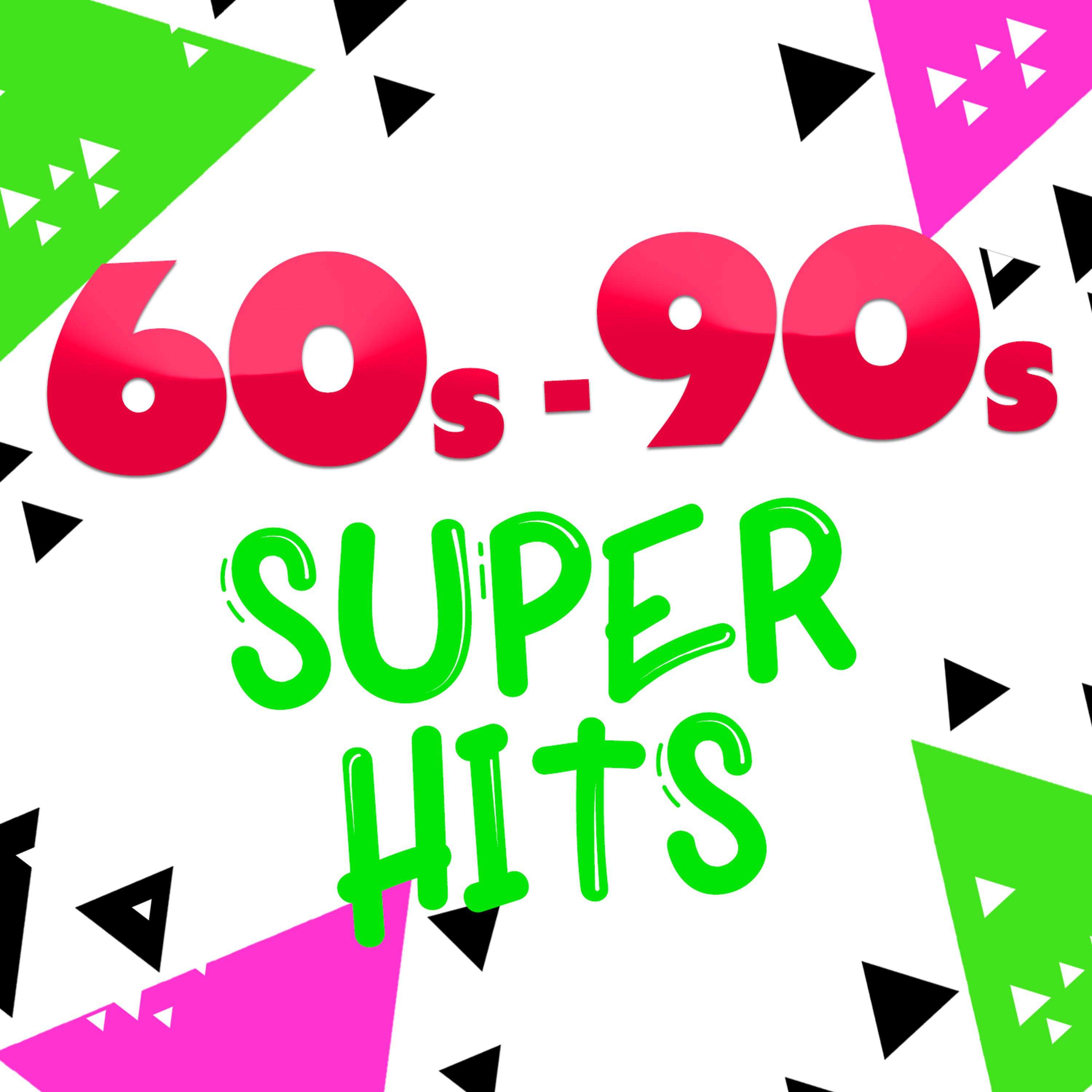 Постер альбома 60's - 90's Super Hits