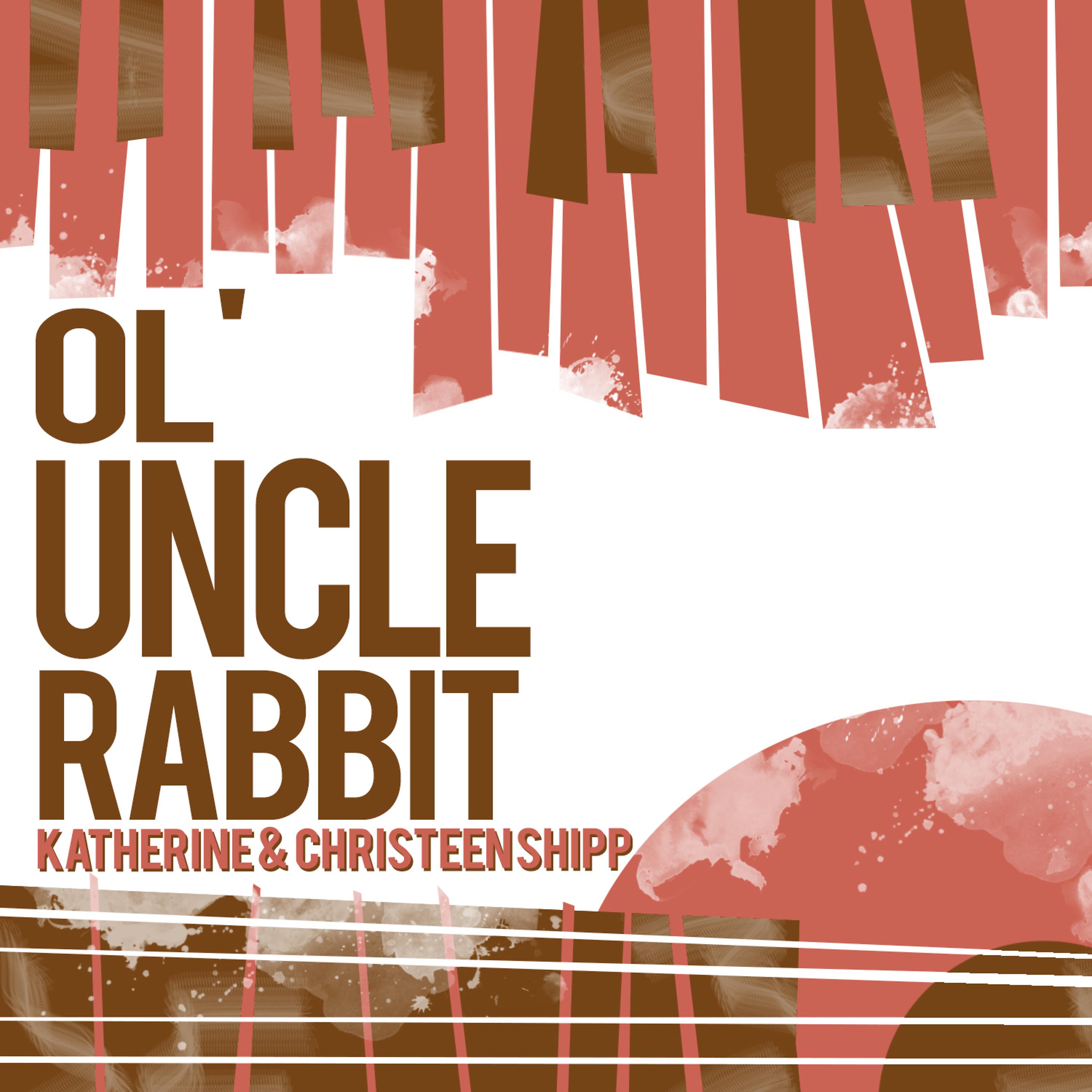 Постер альбома Ol' Uncle Rabbit
