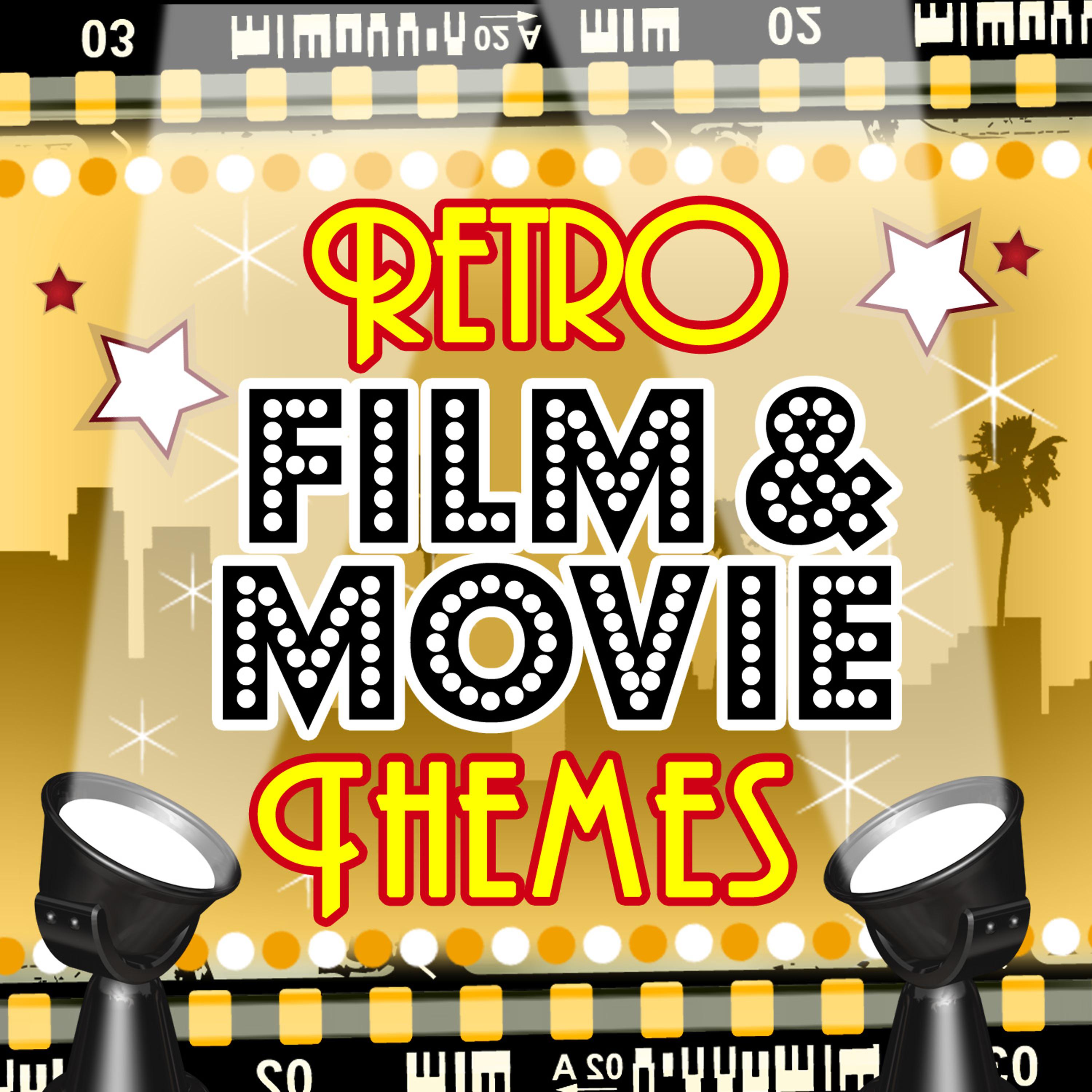 Постер альбома Retro Film & Movie Themes