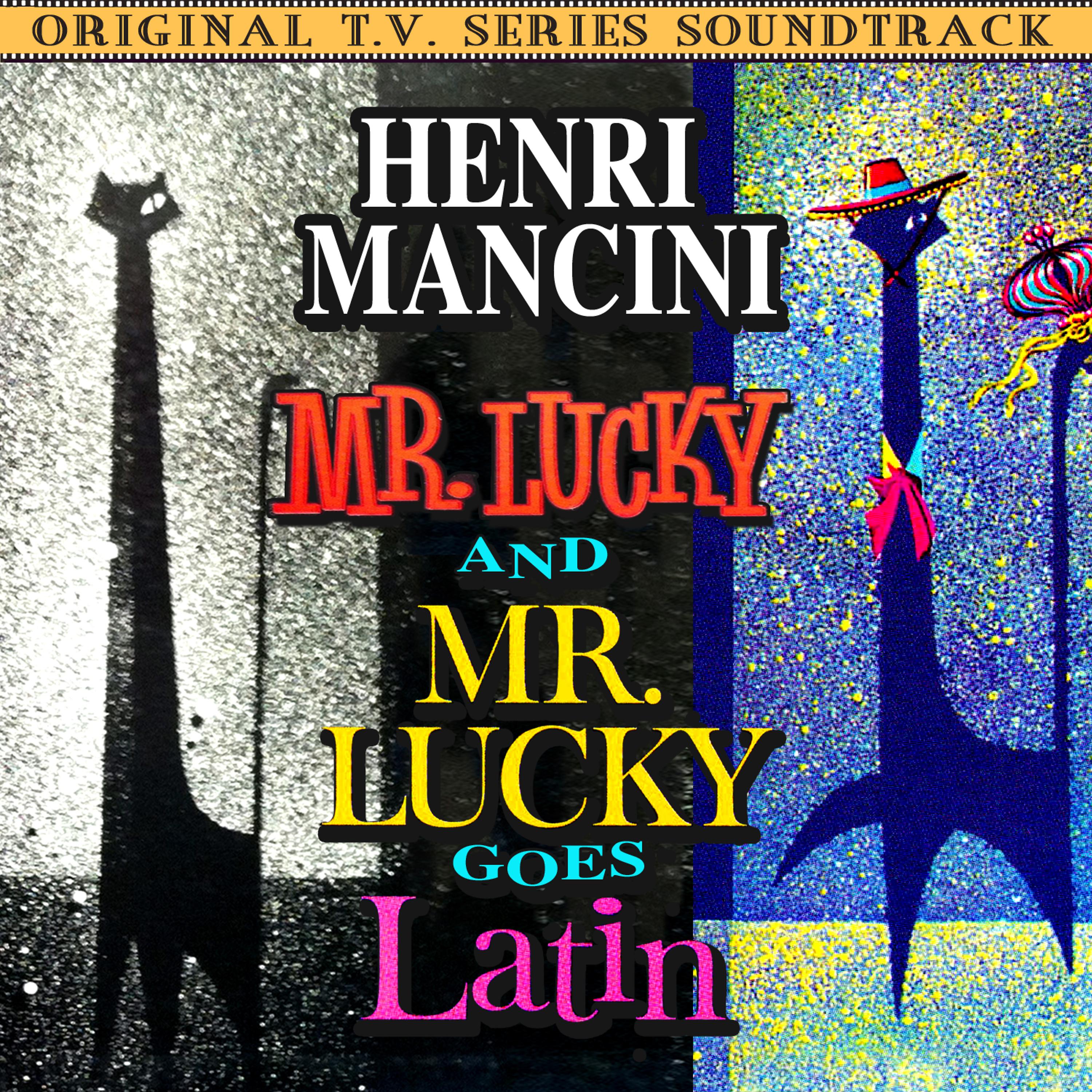 Постер альбома Mr. Lucky / Mr. Lucky Goes Latin