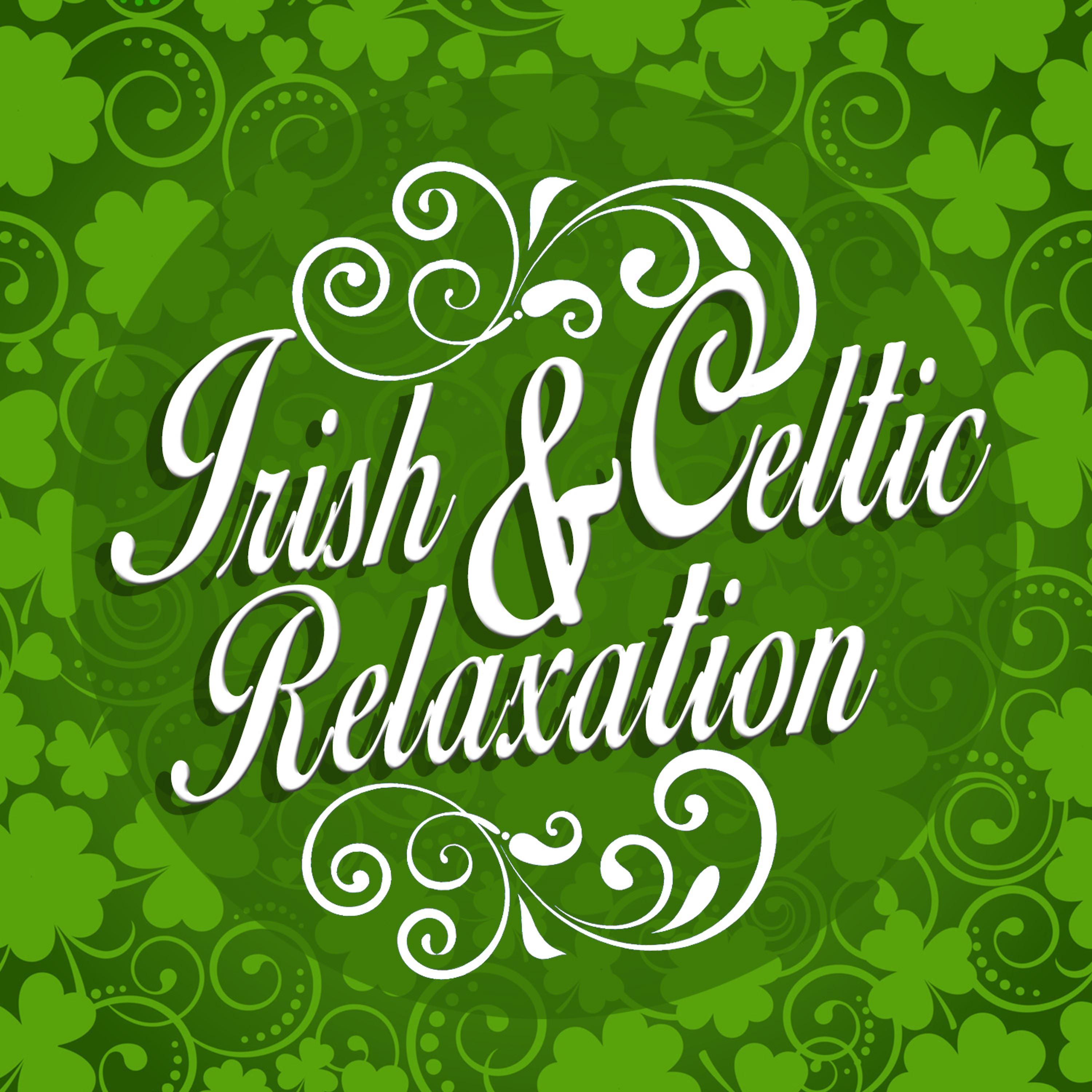 Постер альбома Irish and Celtic Relaxation