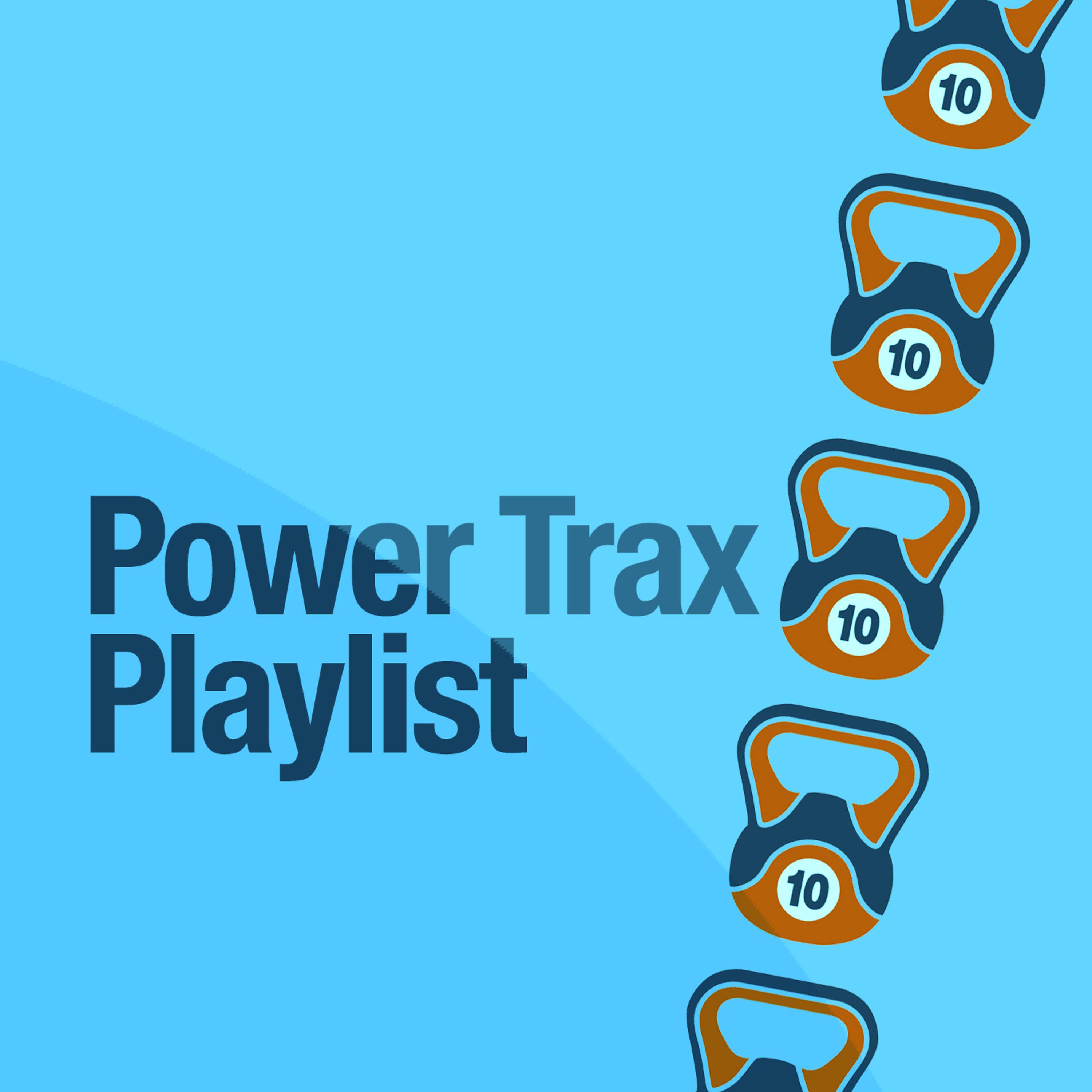 Постер альбома Power Trax Playlist