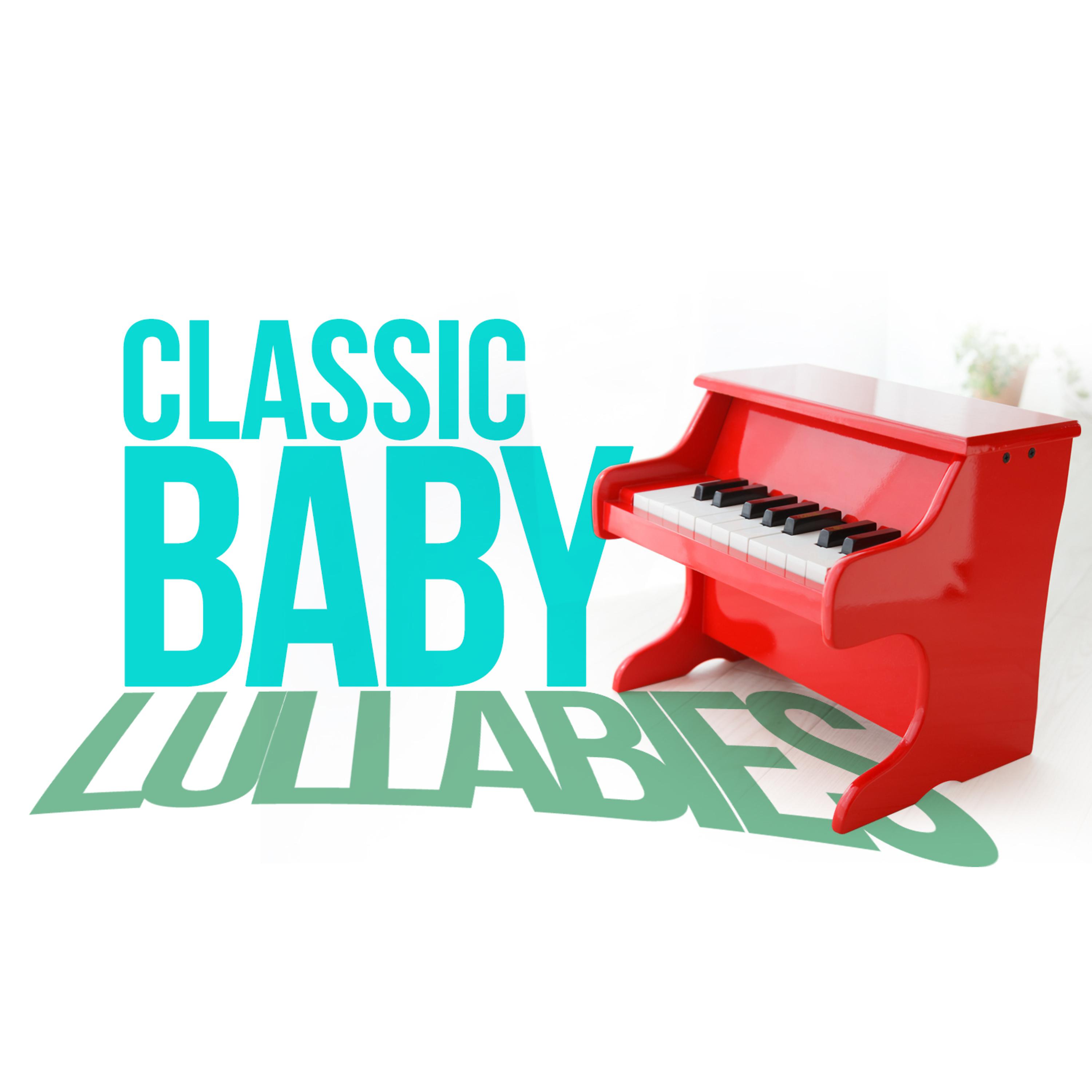Постер альбома Classic Baby Lullabies